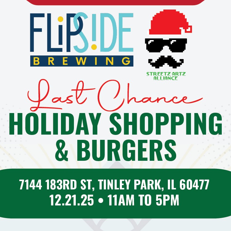 Quoting the article in Patch: "TINLEY PARK, IL — Shoppers (and procrastinators) are invited to cross those last-minute items off their list, at Last Chance Holiday Shopping & Burgers, the final Streetz Artz Alliance event of 2025, set for Sunday, Dec. 21.
The Flipside Bazaar, at 7144 183rd St. from 11 a.m. to 5 p.m. on Dec. 21, features a carefully curated mix of local artists and makers offering handmade, unique gifts perfect for last-minute holiday shopping — or treating yourself. The event is free to attend, all ages welcome, and offers plenty of free parking.
Flipside Brewing, a local brewpub serving a range of beer styles, cocktails, burgers, wings, cheese curds, and other pub fare, will be serving food and drinks throughout the event. Guests can also catch the final days of December’s Burger of the Month, Taco Bout It, featuring taco-seasoned smash patties, queso, pickled jalapeños, lettuce, and crispy tortilla strips.
The event also coincides with Flipside’s Beer Elf Scavenger Hunt, where guests can spot the brewery’s hidden elf, Flippy, as part of a multi-brewery holiday promotion. Participation in the scavenger hunt is limited to guests 21 and over."
@sweatgearshop
@mss_foods
@smallactsoftomo
@ezangelcreations
@kpscandyfactory
@wolfdengaming.shop
@kismetaljewelry
@brewpuppyco
@xenalopezart
@dkcustomwoodworkco
@custom_dice_by_alyssa
@growingwithintent
@sprigandflame
#flipsidebrewing #artisanmarket #holidayshopping #streetzartzalliance #drinkillinois