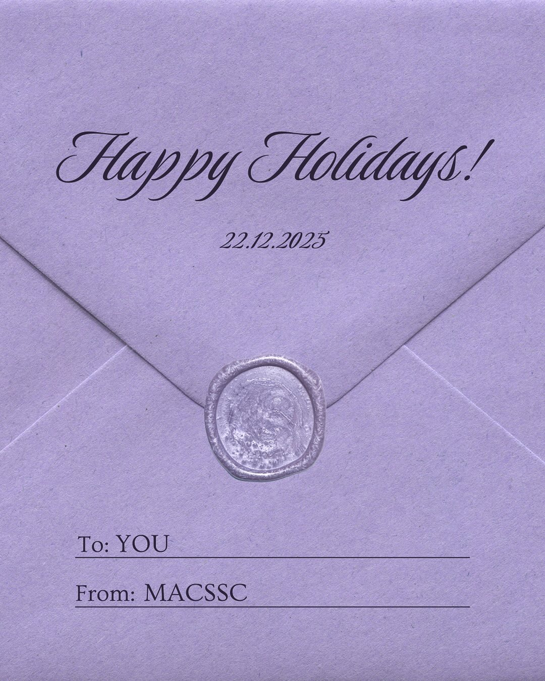 Happy Holidays from MACSSC — see you refreshed in the new year ❄️
