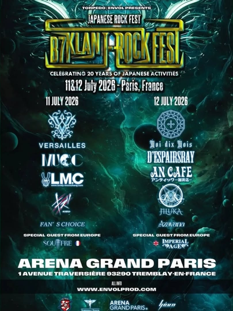 🔥B7KLAN J-ROCK FEST 🔥
🎟 Here the news about tickets and prices :
CAT 1: Standing Front Stage + Front Seats
☆ 1-day pass: 125 euros
☆ 2-day pass: 230 euros
CAT 2: Balcony Seats
☆ 1-day passday: 100 euros
☆ 2-day pass: 180 euros
Early entrance upgrade: 40 euros
Schedule for each day
16:30 – Doors (Early Entry)
17:00 – Doors
17:30 – First show starts
23:30 – Last concert ends
🎟️ Sales start on January 5th, 17:00 CET, on envolprod.com and shotgun.live.
#visualkei #visualkeifestival #paris #vkei