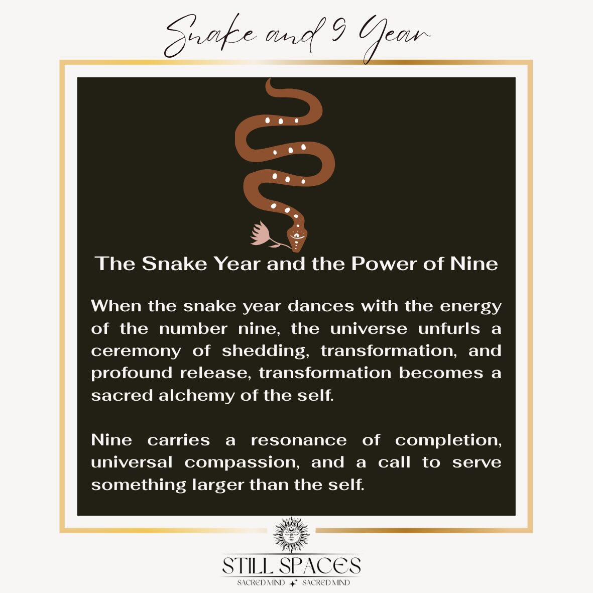 Finally I had time to make a post about the enormous effects of the Snake Year combined with the Number 9 Year. Yes it’s a wow! It’s a shake down, it’s going to keep stripping away everything that no longer serves you. But it is a powerful medicine. Transformation, release, letting go, surrender. Then we will be ready to be reborn into a Fire Year of Transformation with the energy of the Horse (movement) and a Number 1 Year, new beginnings, new cycles. So cry as much as you need too, shed, release, let go, surrender and let your old skin crack open and fall off as you begin to step into the new you that is waiting for you to return to your beautiful authentic self. ❤️🌸❤️#stillspaces_