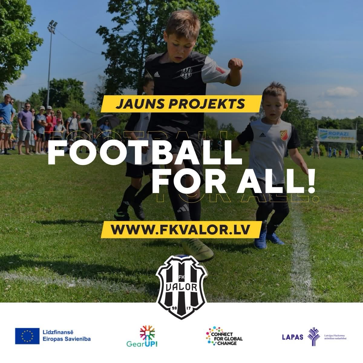 ⚽️ Sadarbībā ar @lapas_lv uzsājam jaunu sociālās integrācijas projektu “FOOTBALL FOR ALL!” ⚽️
🌍 Mēs uzsākam jauna sociālās integrācijas projekta “FOOTBALL FOR ALL!” īstenošanu, kura mērķis ir, izmantojot futbolu kā integrācijas instrumentu, veicināt savstarpējo sapratni un sadarbību starp vietējo futbola kopienu un bēgļu jauniešiem.
✅ Mūsu klubam ir ilggadēja pieredze darbā ar jauniešiem un futbola aktivitāšu organizēšanā dažādām mērķgrupām. Projekta ietvaros paredzam regulāras sportiskas nodarbības, kurās jaunieši no dažādām kultūrām trenēsies, spēlēs un mācīsies darboties vienā komandā.
🔝Futbola treniņi projekta ietvaros sāksies jau janvārī, un tie notiks regulāri – vienu reizi nedēļā. Treniņos piedalīsies jaunieši vecumā no 13 līdz 18 gadiem, veidojot jauktas komandas. Projekts ir atvērts gan zēniem, gan meitenēm, uzsverot vienlīdzīgas iespējas un iekļaujošu vidi.
ℹ️ Vairāk par projektu uzzini: www.fkvalor.lv
#GEAR_UP #EU_Partnerships #EUDEARprogramme #LAPAS #SDGs GlobalEducation