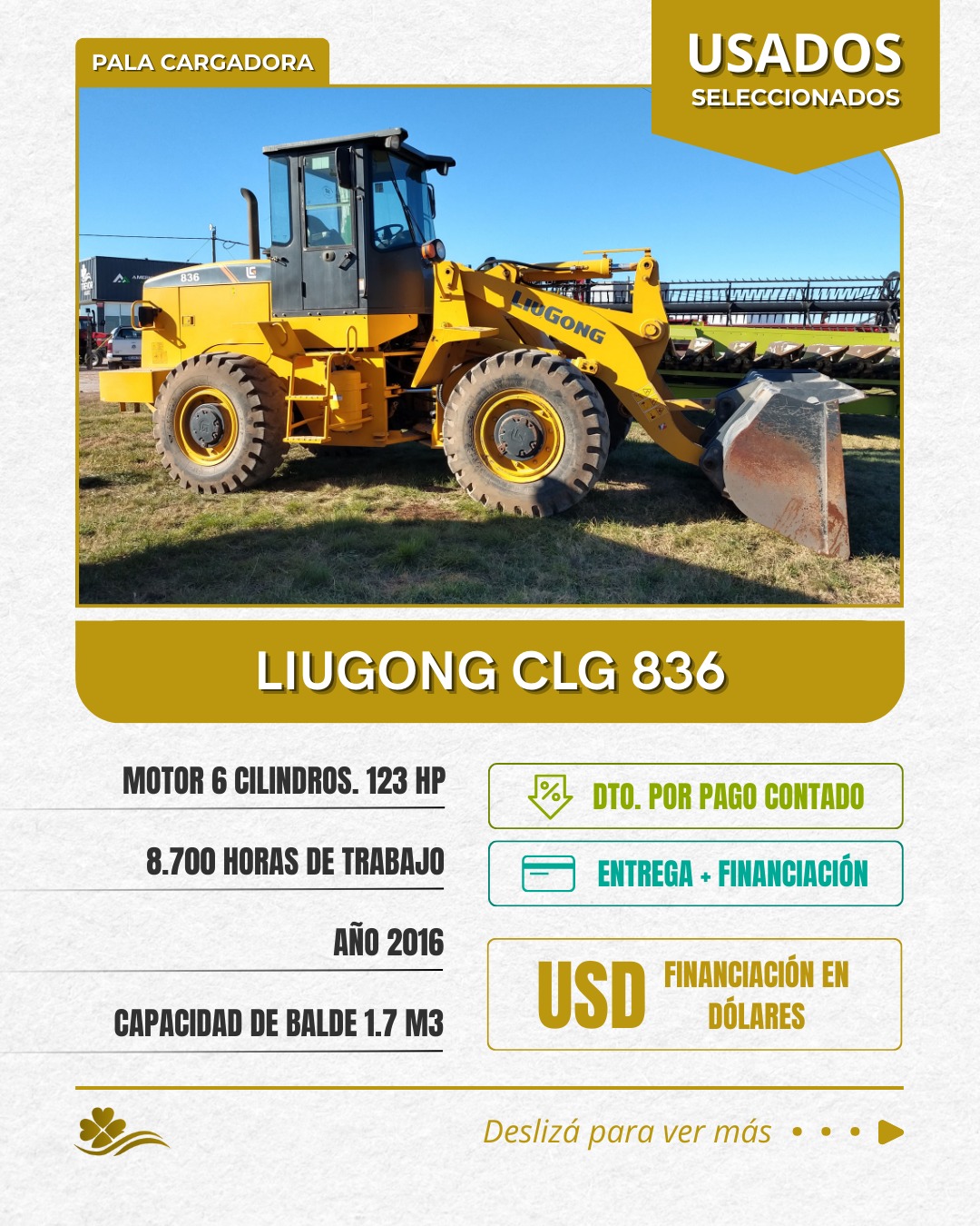 Usados seleccionados
👉Pala cargadora LiuGong CLG 836
Formas de pago:
✔ Descuento por pago al contado
✔ Entrega + financiación
✔ Financiación en dólares
Consultas:
📞📲 2923 57-4959
📞📲 2926 54-4197
#maquinariausada #trevoragromaquinaria #trevoragro #maquinariavial #liugong #zmg
18 h