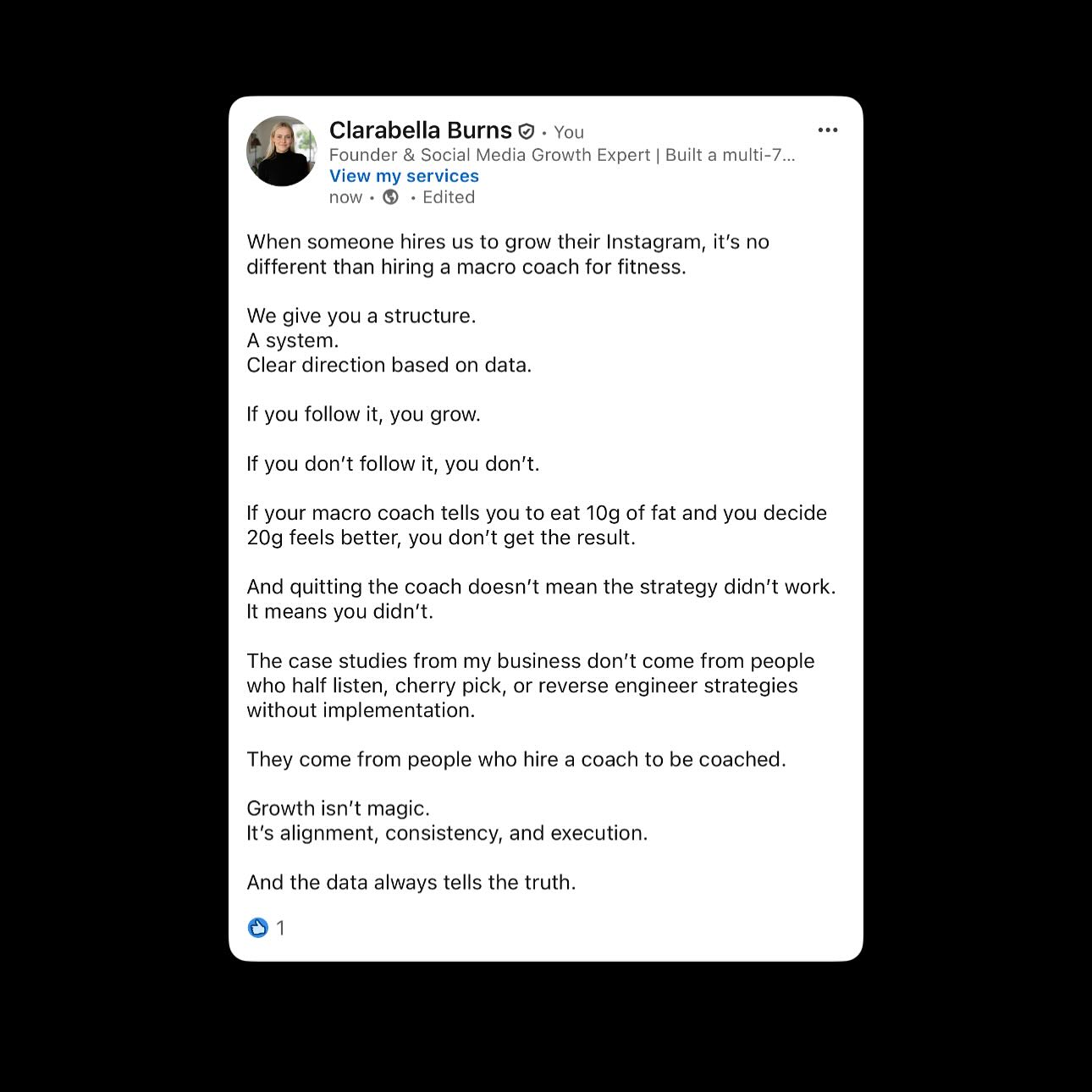 You don’t get results from hiring a coach. You get results from listening to one.