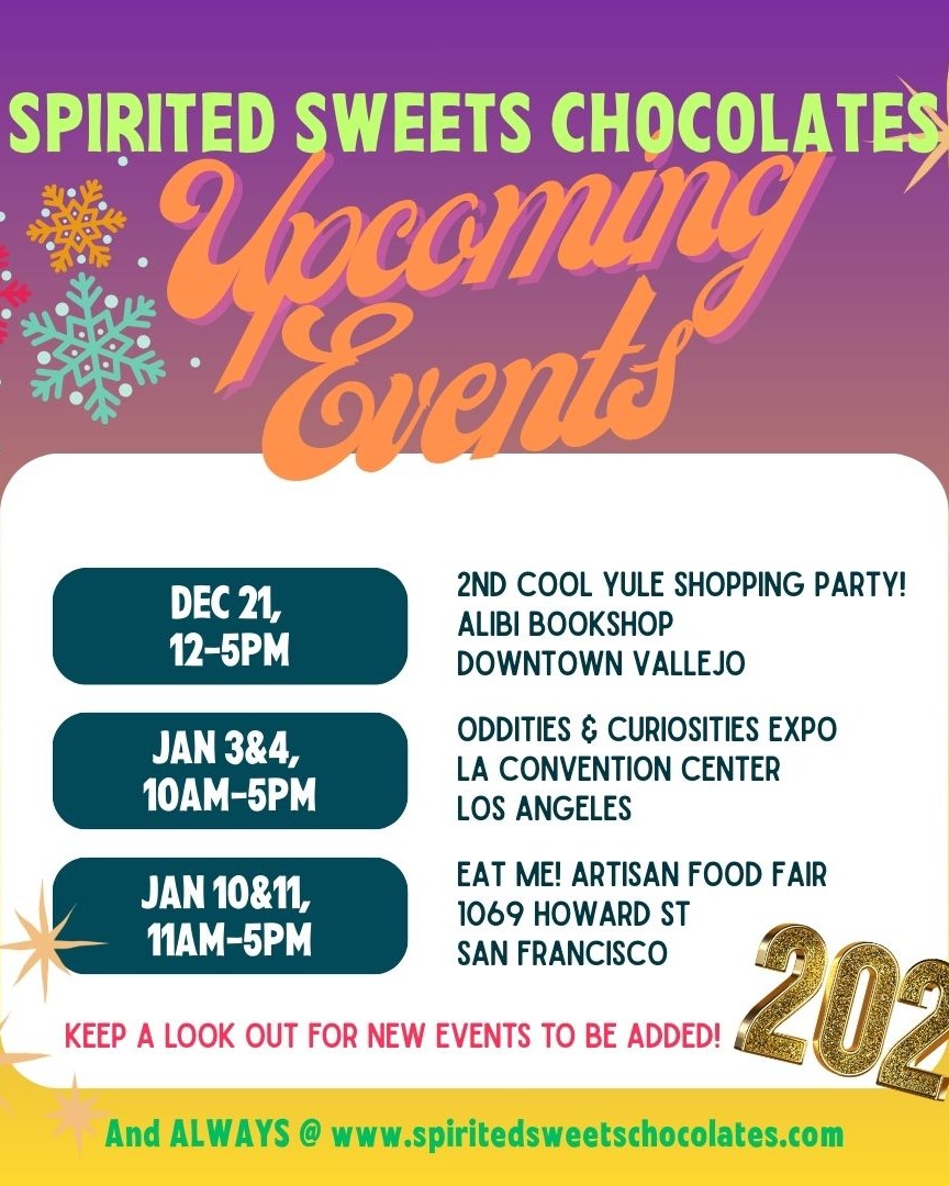 Coming UP - with an UPDATE!
Sundayday, Dec 21, 12am-5pm, NOW indoors at @oddfellowsvallejo, 324 Georgia St(at Marin St)- 2nd Cool Yule Shopping Party, presented by @alibibookshop! #downtownvallejo
Saturday & Sunday, Jan 3 &4, 10-5pm, @odditiesandcuriositiesexpo rolls into the @conventioncenterla for the weekend!
Saturday & Sunday, Jan 10&11, 11-5pm, @theboxsffestivals presents the first EAT ME! Artisan Food Fair! I can't wait!
And check out my menu for 12/21 (last slide!)
#chocolate
#boozychocolate
#spookychocolate
#boozeinfusedbonbons
#finechocolatemadefun
#fairtradechocolate
#handmadechocolate
#twicethevice
#givegreatchocolate
#vintagemolds
#edibleart
#tiki
#horror
#popculture
#womenownedbusinesses
#indiemaker