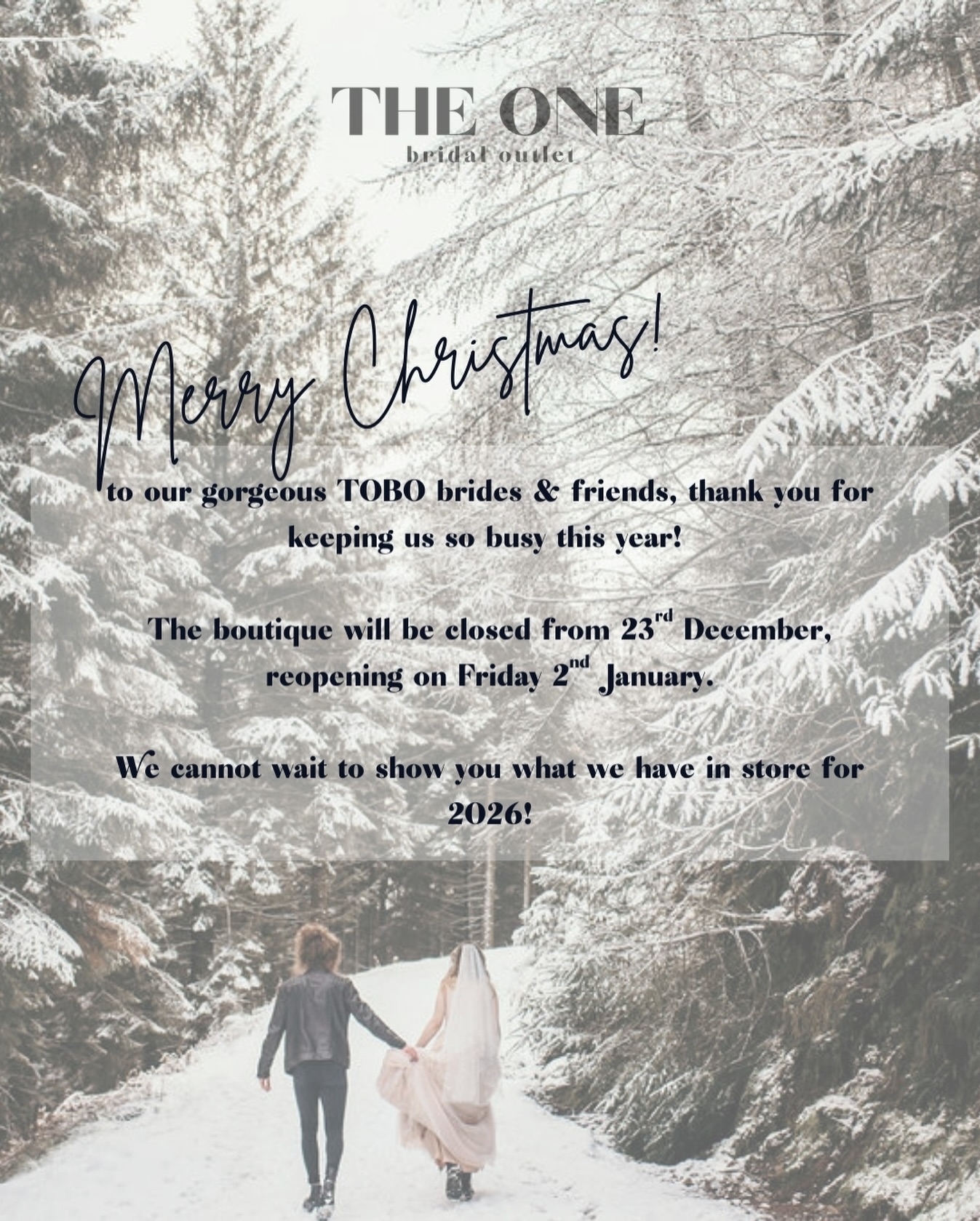 Merry Christmas and Happy New Year to all of our beautiful brides who have kept us so busy this year🎄🎅
We cannot wait to see your 2026 wedding pics👰♀️
We are closed from 1:30 on 22nd December until 2nd January to spend some quality time with our families and loved ones❤️
With love,
The One Bridal Outlet🤍
#2026bride #2027bride #chesterwedding