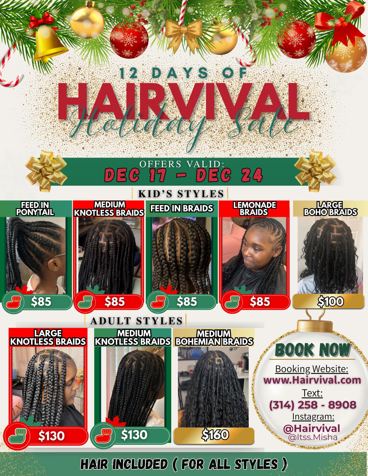 🎄✨12 Days of Hairvival ✨🎄
🎄Dec 17th- Dec 24th 🎄
Holiday deals, limited availability, and luxury braiding experiences— just in time for the holiday season 👑
💖 New holiday specials
⏰ Limited spots
🔗 Book directly through the link in bio
This is your sign to secure your holiday hair ✨
www.hairvival.com
(314) 258 - 8908
#Hairvival #12DaysofHairvival #HolidayHair #ProtectiveStyles #KnotlessBraids #BohoBraids #StLouisBraider #HolidayDeals