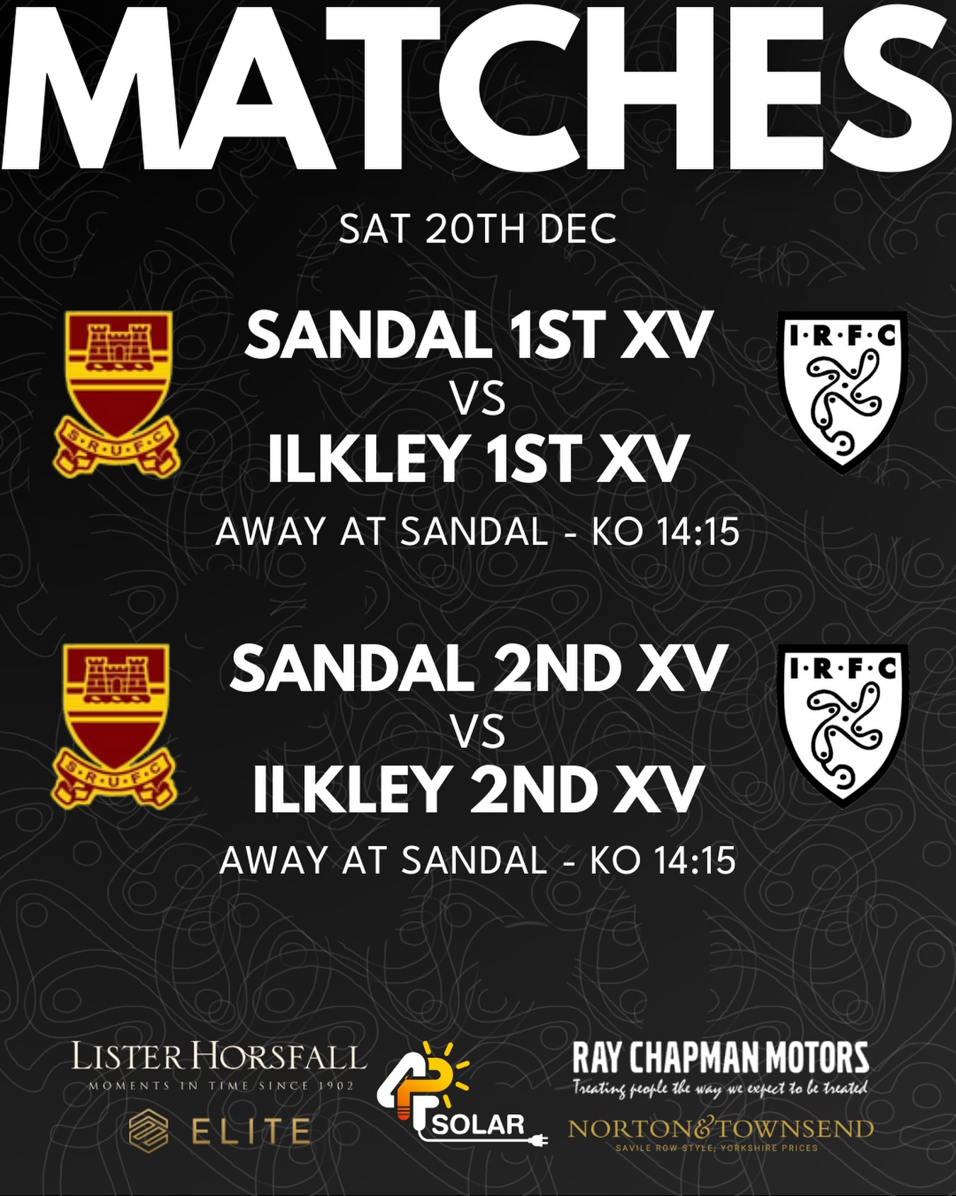 Your last IRFC matches of 2025!
It’s a Sandal double header this weekend for the Ilkley lads!
Saturday 20th December
Sandal 1st XV vs Ilkley 1st XV - Away at Sandal - League - KO 14:15
Sandal 2nd XV vs Ilkley 2nd XV - Away at Sandal - League - KO 14:15
#uptheilk #100percentilk #IRFC
