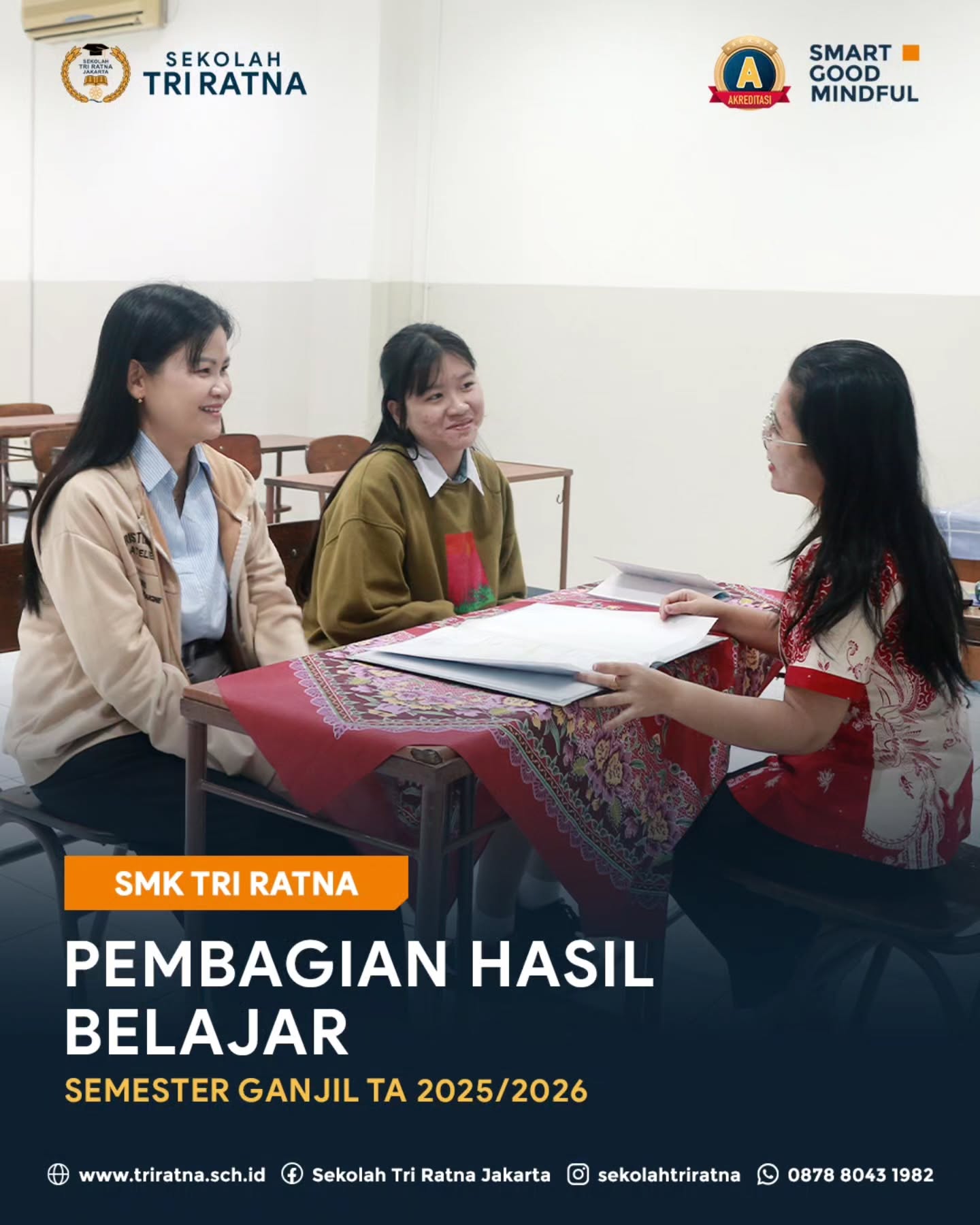Pembagian Hasil Belajar (Rapor) Semester Ganjil TA 2025/2026 SMK Tri Ratna @smktriratna.
Gimana hasilnya?
Setiap angka dan catatan adalah bagian dari proses belajar, sekaligus menjadi motivasi untuk terus berkembang dan meningkatkan potensi diri.
Selamat menikmati masa libur yaaa!
Sampai bertemu kembali di Semester Genap TA 2025/2026.
Bergabunglah bersama Sekolah Tri Ratna!
🔗 psb.triratnaschool.sch.id
☎️ +62 878-8043-1982
SMART • GOOD • MINDFUL
#sekolahjakarta #sekolahbuddhajakarta #sekolahtriratna #sekolahjakartabarat #mindfulschool