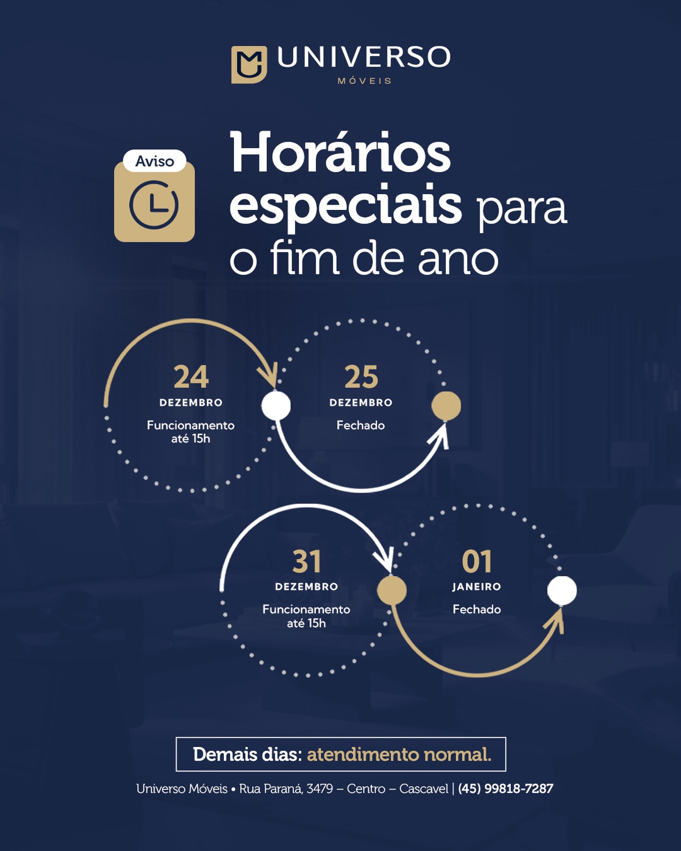 Fique por dentro do nosso cronograma para o Fim de Ano!
• 24/12: até 15h
• 25/12: fechado
• 31/12: até 15h
• 01/01: fechado
Nos demais dias, atendimento normal.
Precisando dar aquele toque final na casa para receber a família, conte com a Universo Móveis. 💛
📱 (45) 99818-7287
📍 Rua Paraná, 3479 – Centro – Cascavel