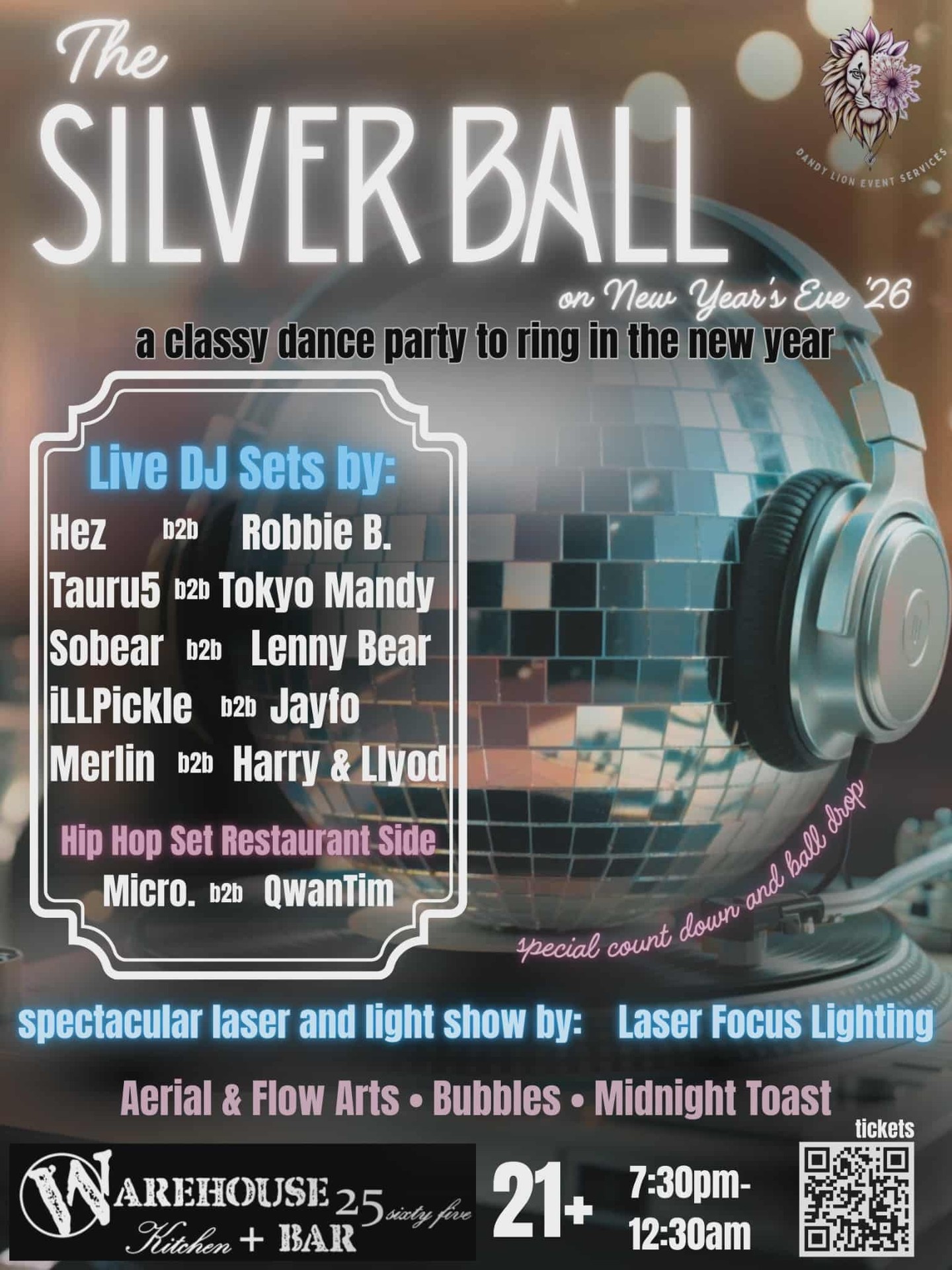Ring in 2026 at The Silver Ball on New Year’s Eve!
Celebrate with incredible vibes, positive energy, and an unforgettable night of music and entertainment. Enjoy an epic electronic dance music DJ lineup in the main room, hip-hop DJs in the restaurant room, mesmerizing aerial and flow artist performances throughout the evening, and a spectacular laser light show. Plus, enjoy bubbles and a midnight toast!
📍 Warehouse25sixty-five Kitchen + Bar
📅 Wednesday, Dec. 31 | 7:30 PM – 12:30 AM MST
🔞 21+ Event
This is a Dandy Lion Event. See DJ performers listed on the flyer!
If you’re curious, you can find more information at warehouse2565.com.
#Illpickle #Danielagurl #Warehouse2565 #Laserfocuslighting