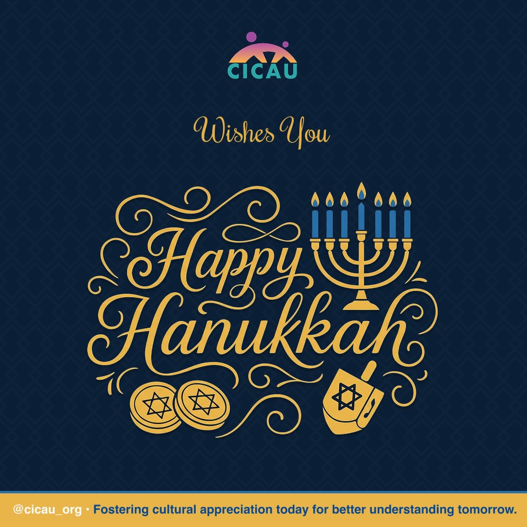 Happy Hanukkah from all of us at CICAU! 🕎
A celebration of light, resilience, and tradition, passed down through generations. Wishing our community eight meaningful days filled with warmth, culture, and togetherness.
#HappyHanukkah #FestivalOfLights #CulturalTraditions #CICAU