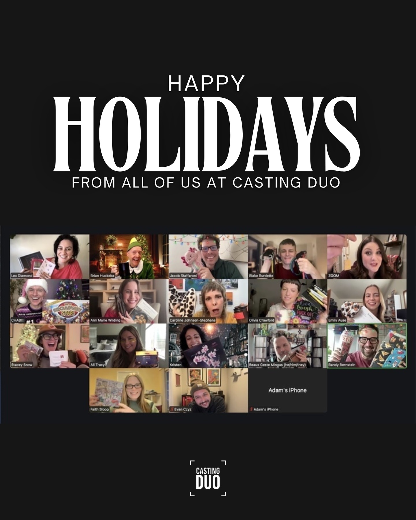 Wishing you the happiest of holidays from all of us at Casting Duo!
Captured here is our annual Secret Santa over Zoom because distance doesn’t stop us from keeping our traditions alive.