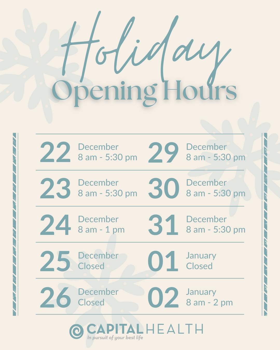As we head into the holiday season, here’s a look at our special hours 🎄🤍
We’re here to support you while also giving our team time to celebrate and recharge.
📅 Please check the schedule above before stopping by
❄️ Closed Christmas Day & New Year’s Day
Thank you for being part of our Capital Health family. Wishing you a happy, healthy holiday season! 💫
P.S. don't forget about our holiday sales ending soon!