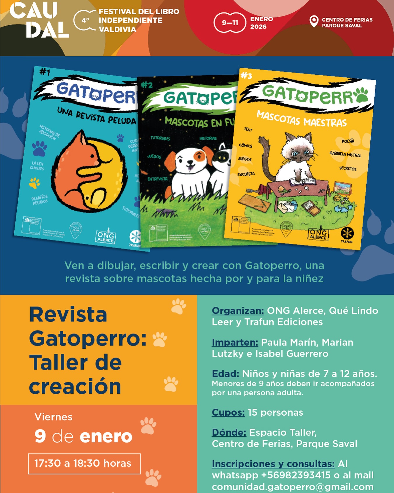 ⚡️Gatoperro estará en Caudal 2026⚡️
Les esperamos el viernes 9 de enero de 17:30 a 18:30 en la actividad REVISTA GATOPERRO: TALLER DE CREACIÓN 😸🐶, donde nos juntaremos a dibujar, escribir y crear, inspiradas en las mascotas.
La actividad está dirigida a niños y niñas entre 7 y 12 años. Menores de 9 años deben venir acompañados por una persona adulta.
Más info e inscripciones al WhatsApp +56982393415 o al Mail comunidad.gatoperro@gmail.com
Este taller, como todos los demás programados en Caudal, son gratuitos 😎
Nos vemos en Caudal!!
#caudal2026 #caudalfestivalvaldivia #caudal #caudalvaldivia