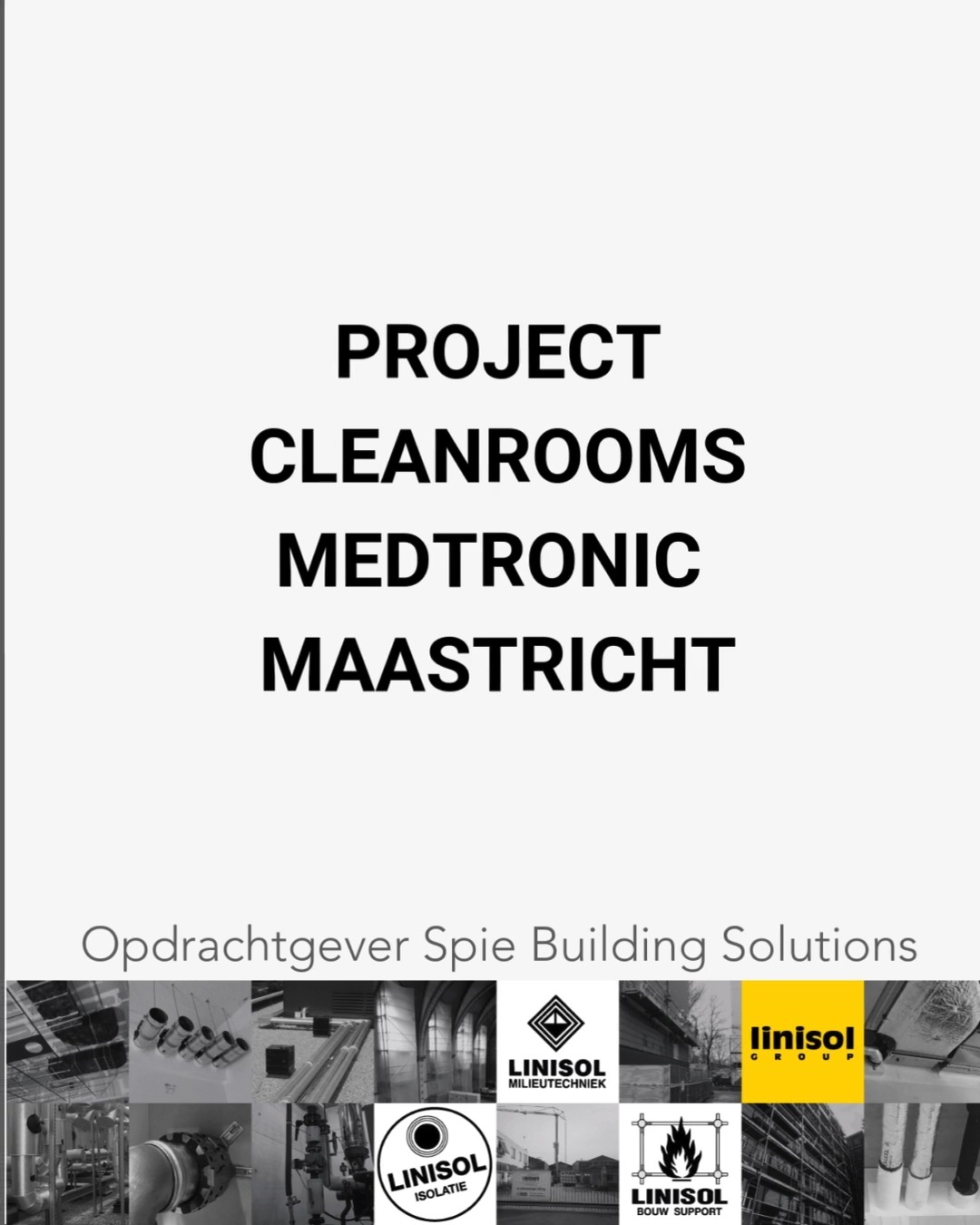 In opdracht van SPIE Building Solutions hebben wij de isolatiewerkzaamheden mogen verzorgen voor de CV- en GKW-installaties ten behoeve van het project Cleanrooms Medtronic in Maastricht.
Een mooi project waarin kwaliteit, precisie en samenwerking centraal staan. Bedankt voor het vertrouwen en de prettige samenwerking.
#isolatiewerken #linisol #fijnekerst #medtronic #cleanrooms