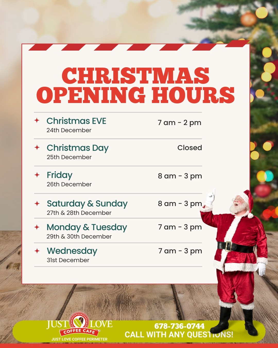 ๐ HOLIDAY HOURS ๐
Weโre here to fuel your festive season with coffee, good vibes, and holiday cheer! โโจ
Check out our special hours this Christmas week and plan your visit accordingly:
๐
Christmas Eve (24th): 7 AM โ 2 PM
๐ Christmas Day (25th): Closed
๐
Dec 26 (Friday): 8 AM โ 3 PM
๐
Dec 27โ28 (SatโSun): 8 AM โ 3 PM
๐
Dec 29โ30 (MonโTues): 7 AM โ 3 PM
๐
Dec 31 (Wed): 7 AM โ 3 PM
๐ 1110 Hammond Drive, Sandy Springs, GA
๐ (678) 736-0744
๐ justlovecoffeeatlantaperimeter.com
Happy Holidays from all of us at Just Love Coffee Cafรฉ! ๐
โค๏ธ
#JustLoveCoffee #HolidayHours #SandySpringsGA #ChristmasCoffee #EatDrinkLove #CoffeeForTheHolidays #JustLoveCafe #CozySeason