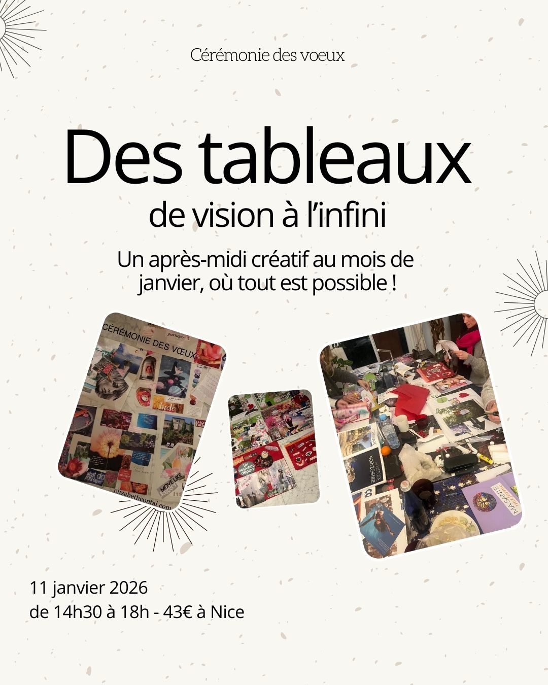 Chaque début d’année, on se retrouve dans cette atmosphère si particulière…
Un moment où l’on ralentit, on se recentre, et on ouvre la porte à tout ce que 2026 peut offrir🤲
Je vous invite à ma Cérémonie des Vœux & Création du Tableau de Visualisation 2026 🖼️
Une tradition qui existe depuis fort longtemps… et qui a déjà accompagné tant de belles réalisations.
📅 Dimanche 11 janvier 2026
⏰ 14h30 — 18h
💫 43€
📍Showroom privé Elizabeth Contal – Nice
Au programme :
• Un moment convivial autour de la galette des rois et du vin chaud aux épices.
• La création de votre tableau de vision 2026, pour clarifier vos intentions, activer la loi de l’attraction et appeler ce qui est juste pour vous.
• Une méditation pour ancrer vos souhaits avec douceur.
Tout le matériel est fourni, mais vous pouvez amener vos ciseaux ou revues supplémentaires si vous le souhaitez.
Si vous avez déjà vécu cette cérémonie et qu’elle vous a porté e, vos témoignages sont les bienvenus en commentaires🫶
Et si votre cœur vous y appelle… 👉 Inscrivez-vous directement en m’envoyant un message privé 💌
Passez de belle fêtes 🎄💞
#ceremoniedesvoeux #visionboard2026 #loidelattraction