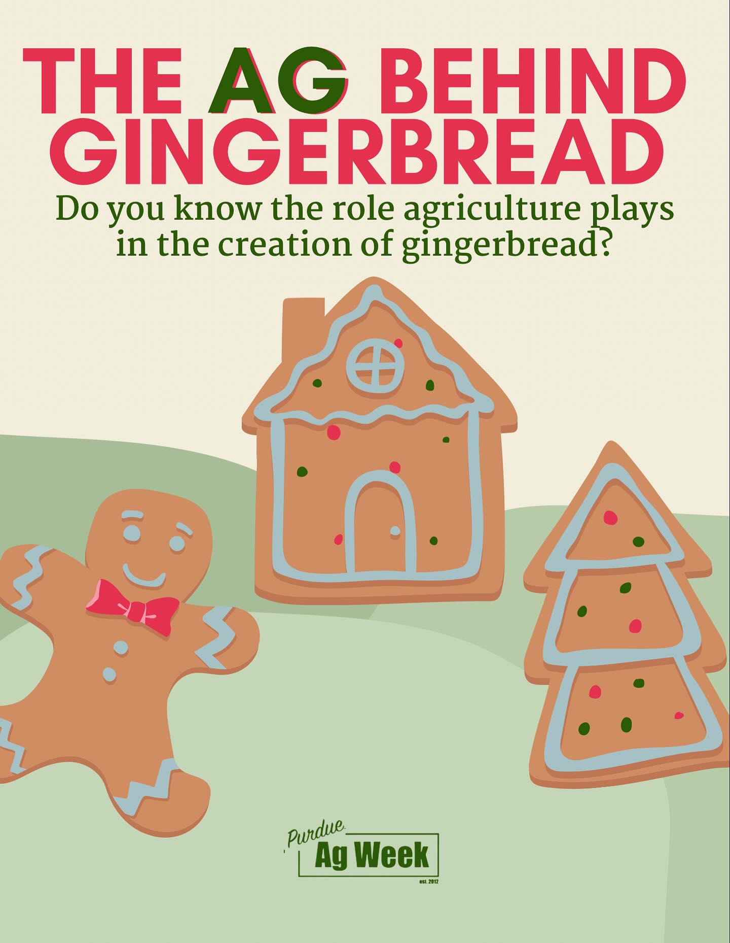 A Christmas favorite may have more agriculture behind it than you realize. Whether you’re enjoying gingerbread cookies or another favorite Christmas dish, agriculture is all around!
-
Merry Christmas, Boilermakers! 🌲🤩
-
#purdueagweek #educate #engage #inspire