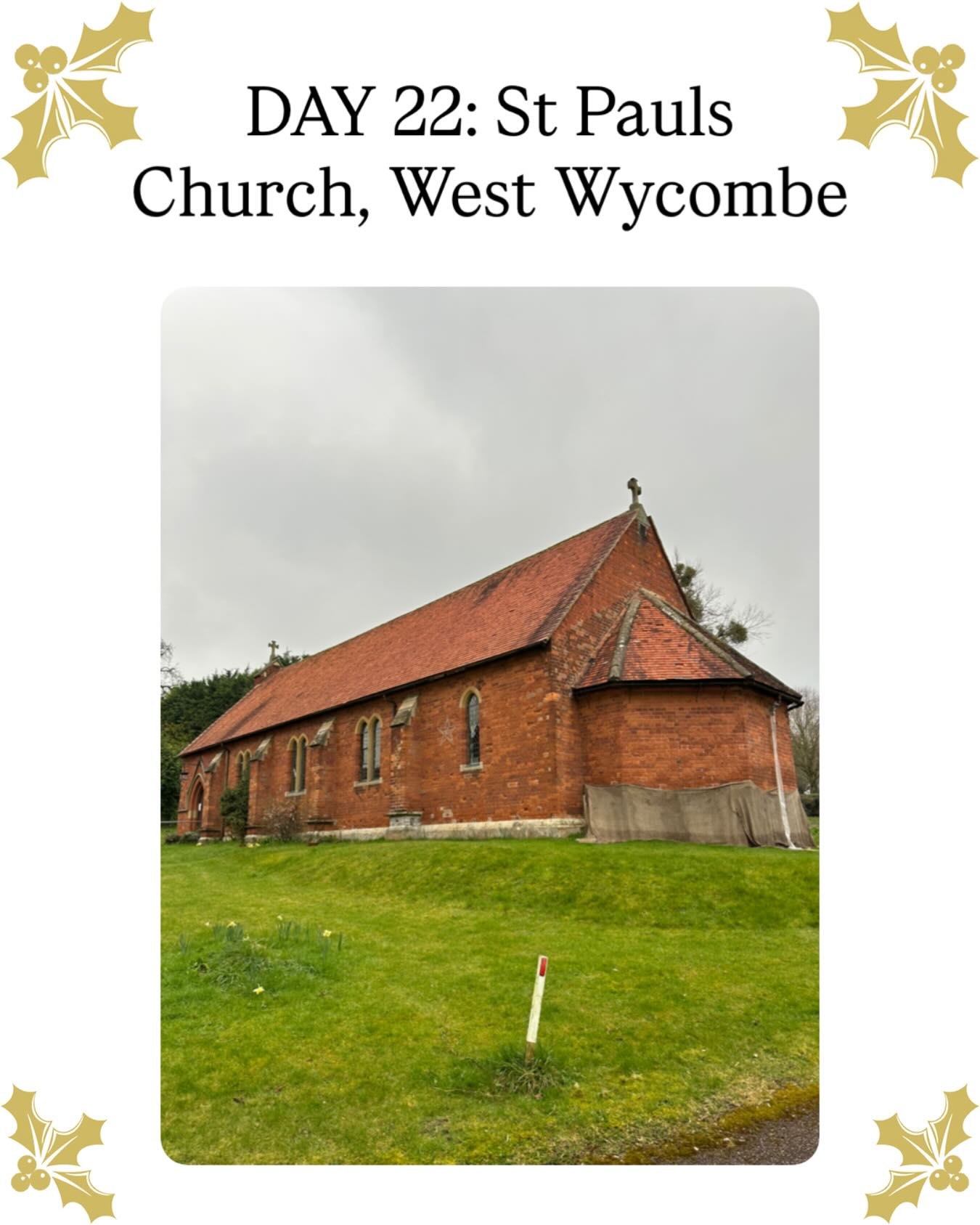 CHURCH ADVENT CALENDAR: DAY 22-St Pauls Church, West Wycombe
We began working with St Paul’s, West Wycombe in 2023, when we carried out the quinquennial inspection. Since then, we have continued to support the church
through a programme of repairs and improvements, helping to care for this much- loved parish building.
Recent works have included securing consents and inspecting repairs to replace the cement render on the chancel with breathable lime render. We have also gained the necessary permissions to replace the vestry roof, alongside consents for a new shed within the church grounds. Further projects are underway, including a review of the chancel aesthetics and proposals for a new path and handrail to improve access.
St Paul’s Church was built in 1875 to designs by J. W. Hugall of Oxford. Situated in the heart of the village, it has long been known as the winter church of the parish.
Its companion church, St Lawrence’s—dramatically sited on the hill above—served as the summer church, though it is currently closed due to structural concerns.
#Advent #ChurchOfTheDay #StPaulsChurch #WestWycombe #BuckinghamshireChurches