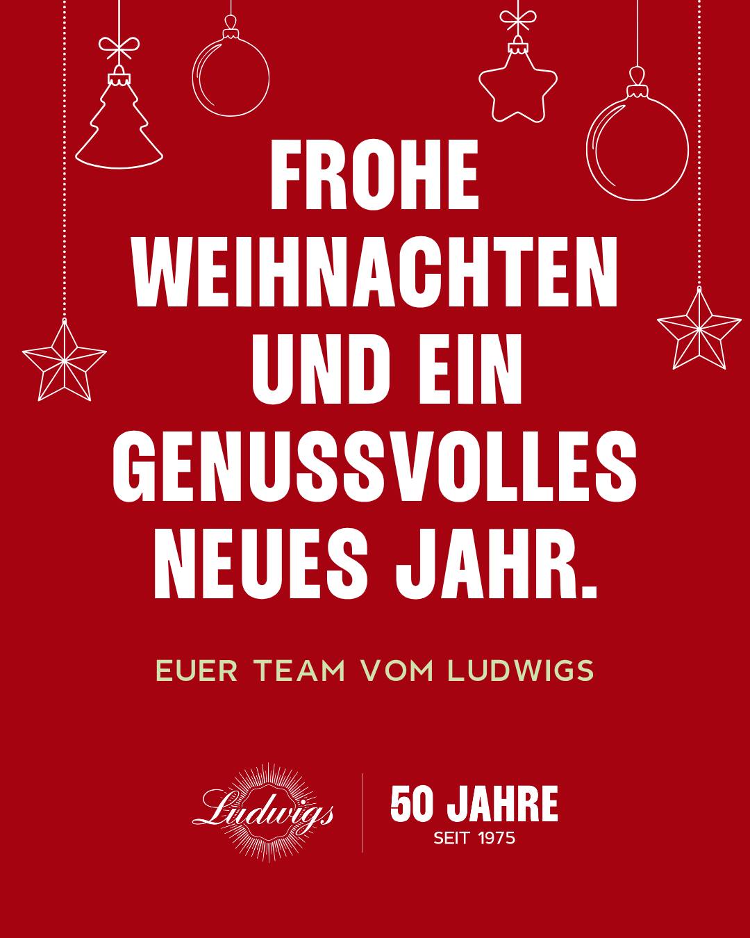 Ein Jahr voller schöner Begegnungen, genussvoller Momente und besonderer Abende.
Das Team vom Ludwigs wünscht euch frohe Weihnachten, besinnliche Feiertage und einen genussvollen Start ins neue Jahr. ✨
#ludwigskarlsruhe #froheweihnachten #genussmomente #50jahreludwigs
