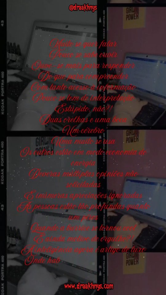 PESSOAS OCEANO
Muito se quer falar
Pouco se sabe ouvir
Ouve-se mais para responder
Do que para compreender
Com tanto acesso à informação
Pouco se tem de interpretação
Estúpido, não?!
Duas orelhas e uma boca
Um cérebro
Uma muito se usa
Os outros estão em modo economia de energia
Deveras múltiplas opiniões não solicitadas
E inúmeras apreciações ignoradas
As pessoas estão tão profundas quanto um pires
Quando a burrice se tornou cool
E ainda motivo de orgulho?!
A inteligência agora é artigo de luxo
Onde habitam as pessoas oceano?!
🪶 by @Draaakhnys
✒️Transformando emoções em escrita e arte
#Poema #Poesia #Escritora