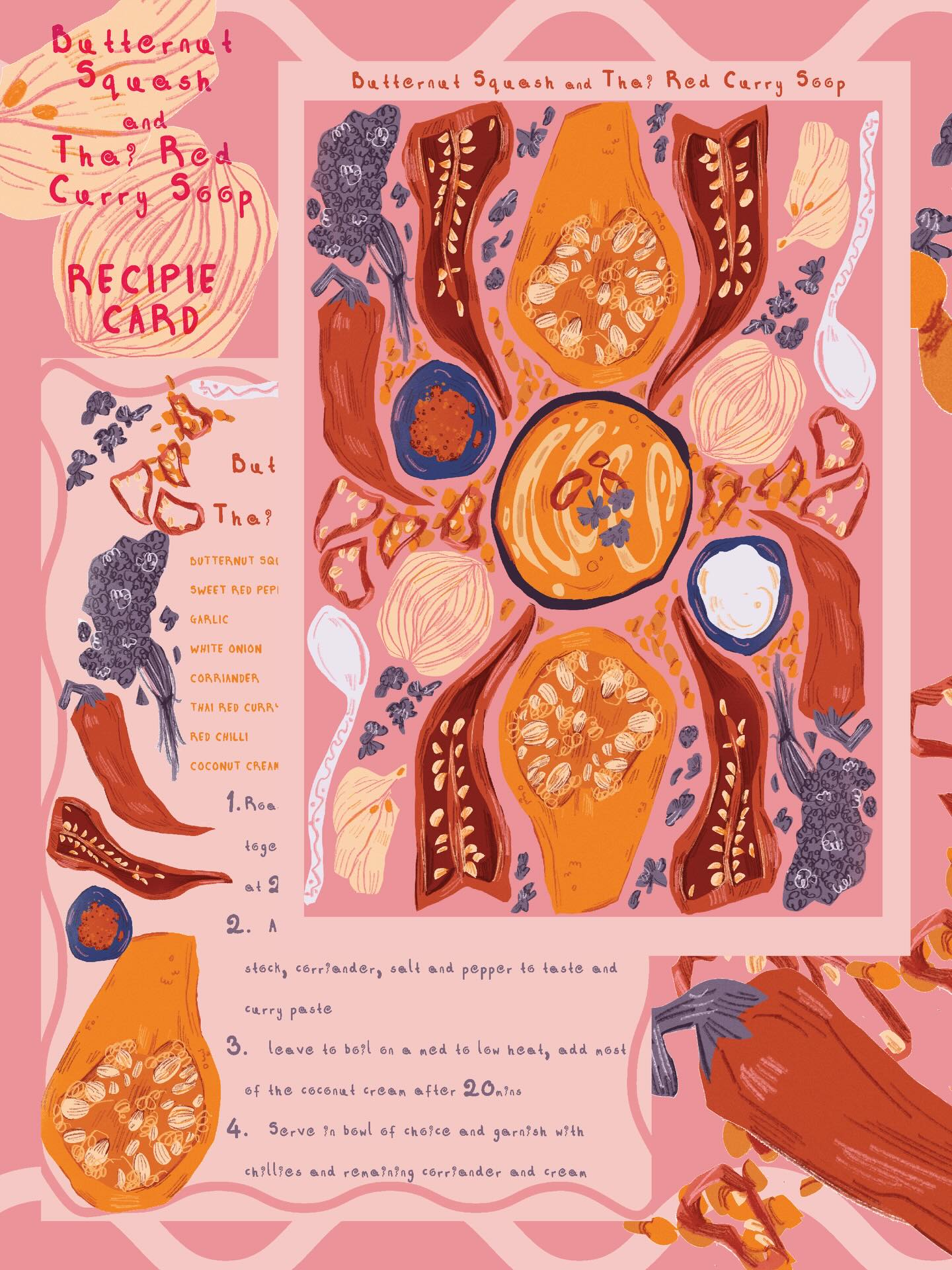 RECIPE CARD: Thai red curry and butternut squash soup 🥣
Working on going through a few of my favourite recipes to make and make them into cute menu style cards
#menudesign #graphicdesign #illustration
