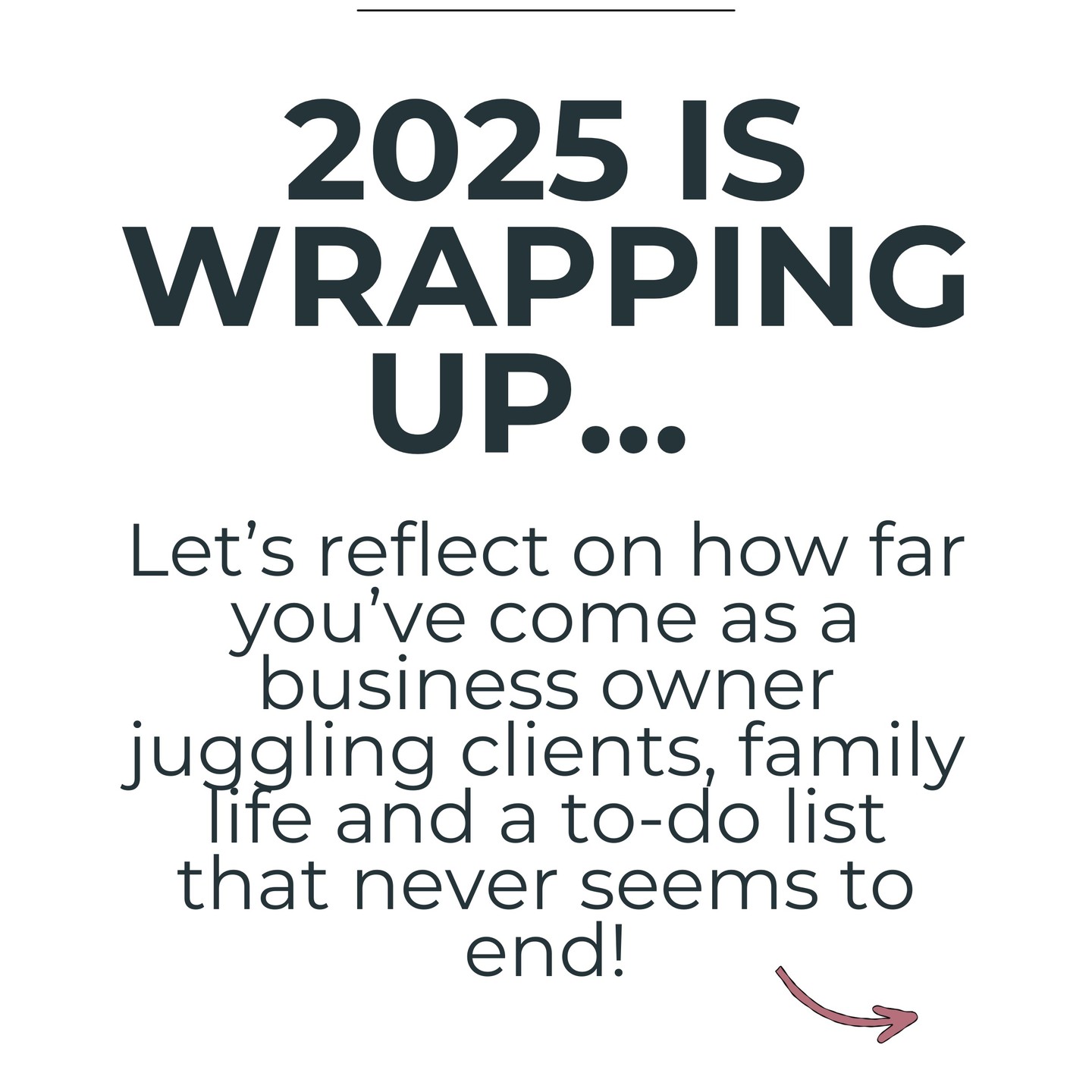 End-of-year reminder (the gentle but honest kind!)
You didn’t 'just survive' 2025...
-You actually figured some stuff out.
-You made better decisions.
-You protected your energy a bit more.
And you finally realised doing everything yourself isn’t a personality trait.
Tell me which one called you out?
And if 2026 is the year you want things to feel lighter, let’s talk 😉