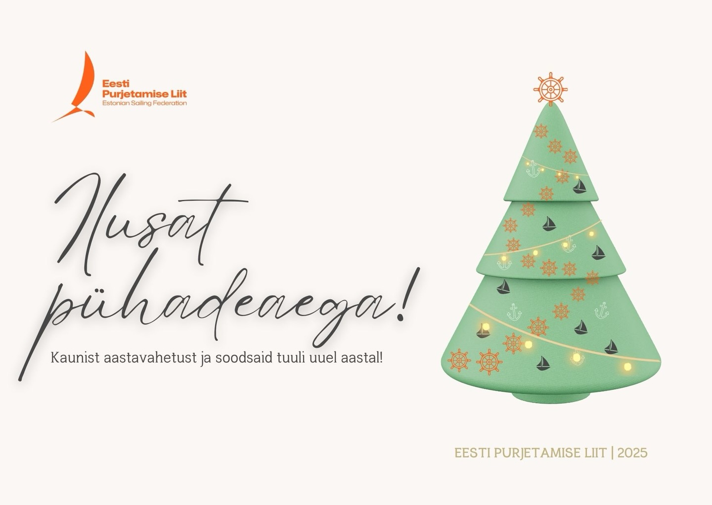 Rahulikku pühadeaega 🎄, toredat aastavahetust ✨🥂 ja soodsaid tuuli uuel aastal ⛵️🌬️
#eestipurjetab