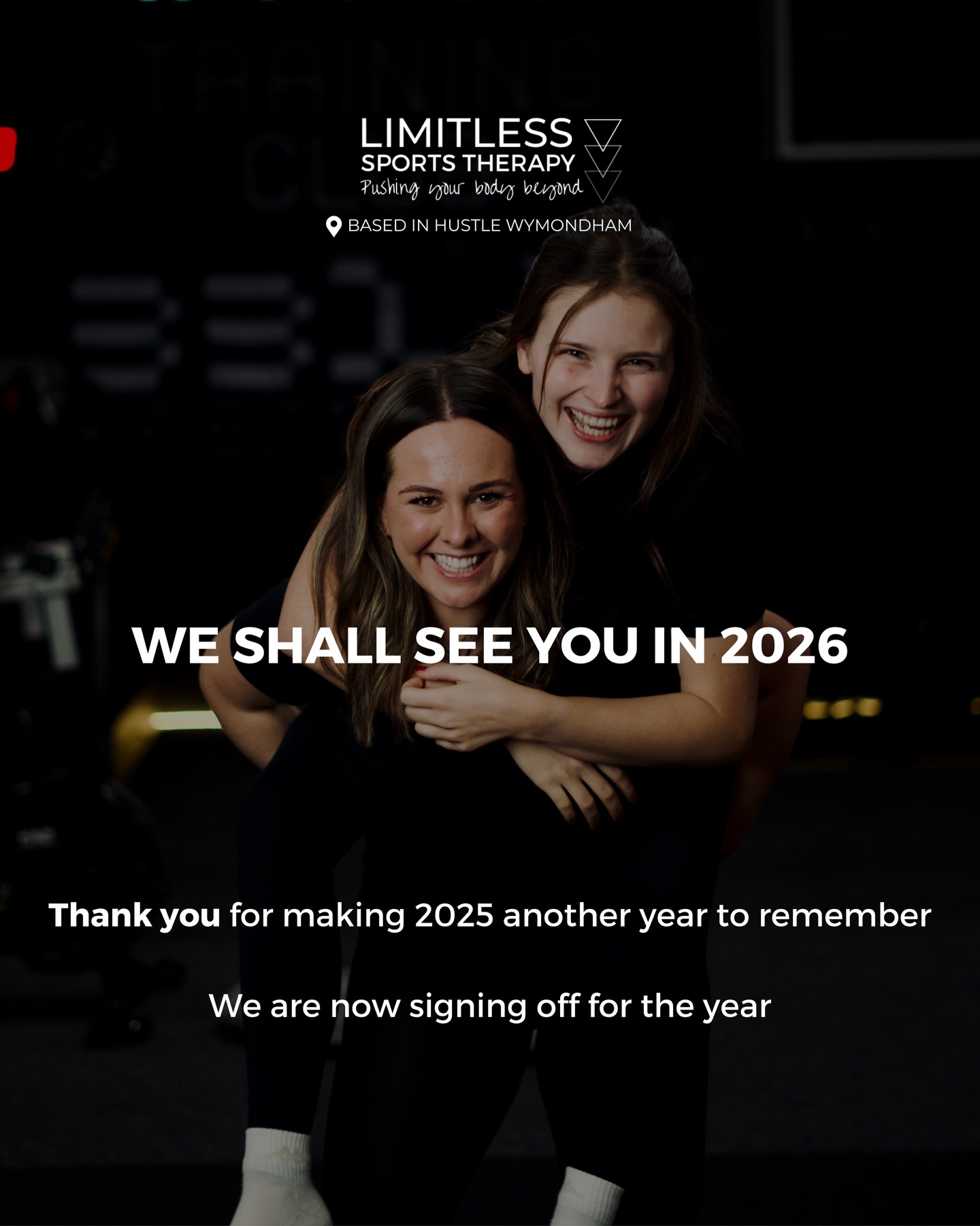 And that’s a wrap…
•
Thank you for choosing Limitless Sports Therapy throughout 2025 in supporting with injury recovery or maintaining your body to support your fitness goals 💙
•
Becky + Charlotte are now signing off for a well-deserved break to enjoy some quality time with our loved ones and family 🥂
•
Becky will be checking back in on Friday 2nd January 9am-12pm to respond back to everyone who’s left messages and enquired 🙌🏽
•
Becky + Charlotte will be back in clinic on Monday 5th January
•
We look forward to seeing you in the new year ✨