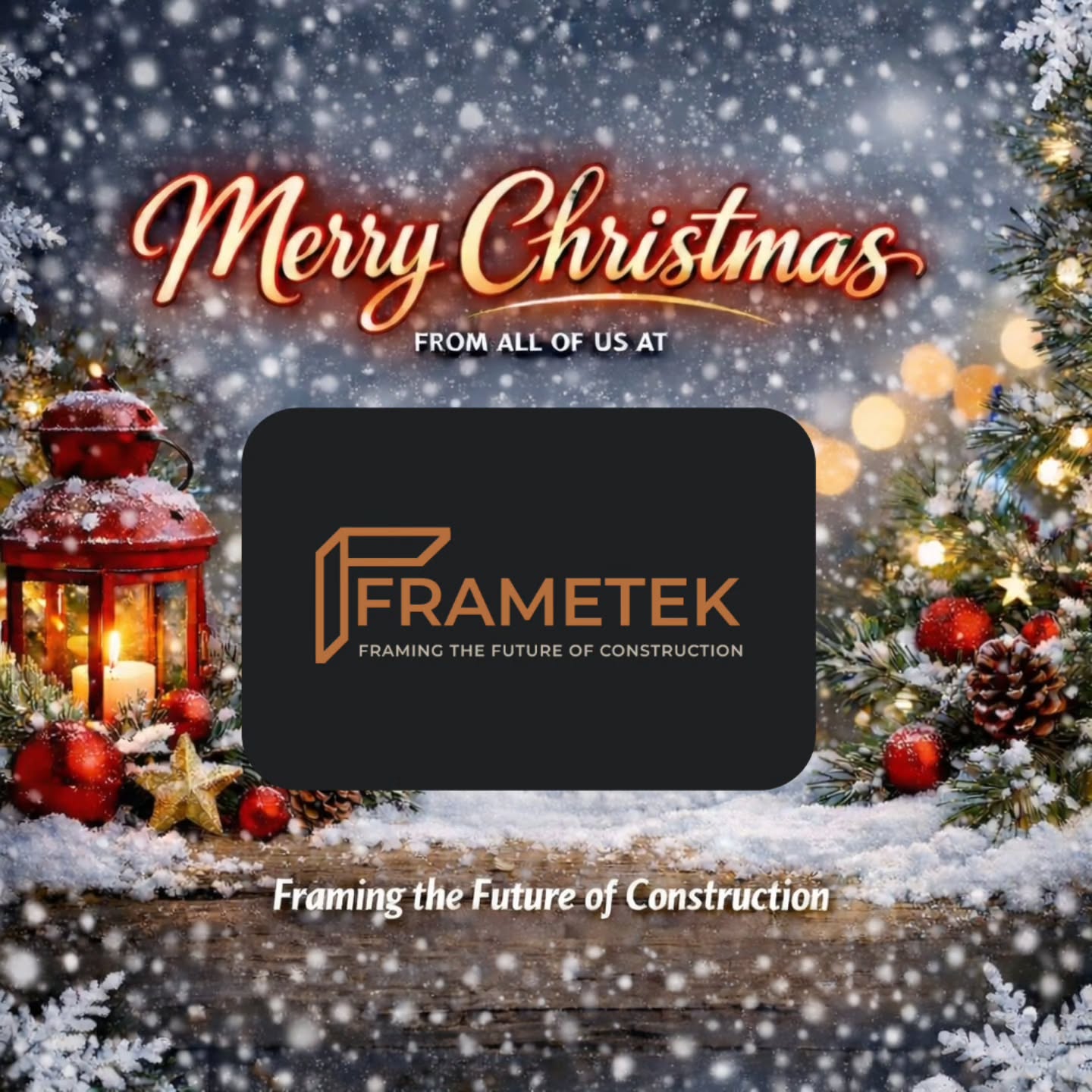 Wishing everyone a Merry Christmas from all of us at Frametek! 🎄✨ May your holiday season be filled with warmth, joy, and a little sparkle. Here’s to a bright new year and building the future together! 🛠️🏡 #MerryChristmas #HappyHolidays #Frametek #FramingTheFuture