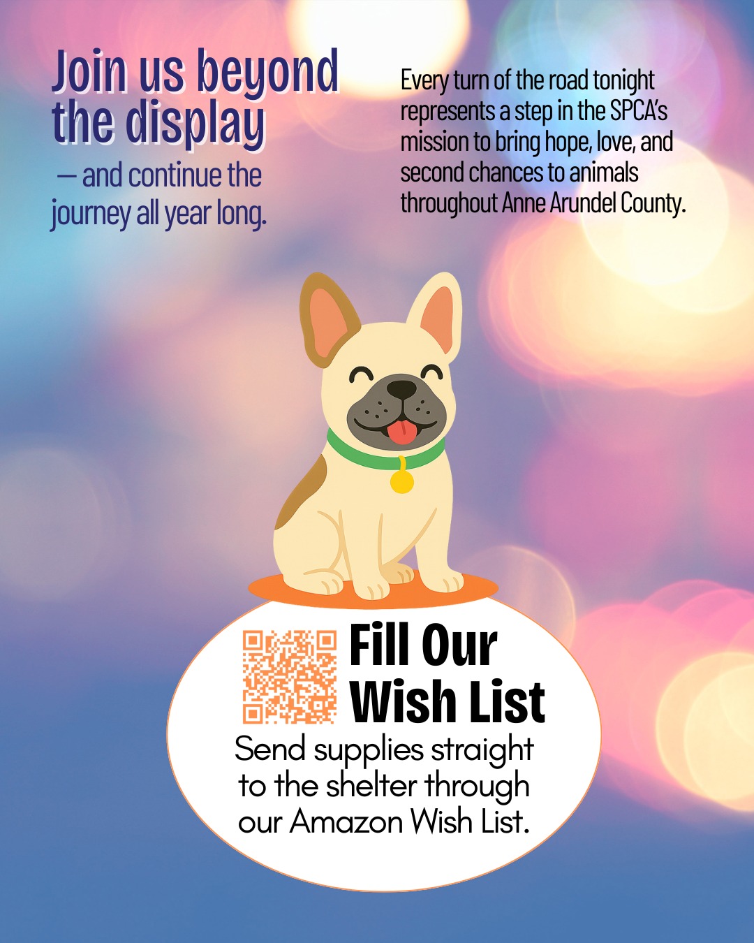 🐾✨ Join us beyond the display. ✨🐾
Every turn through Lights on the Bay supports animals in need throughout Anne Arundel County. When the lights fade, the impact continues all year long.
🎄🐾 Fill Our Wish List
From food to supplies, every item helps animals feel safe, comfortable, and loved.
See what’s needed most this season.
👉 https://www.lightsonthebaymd.org
#LightsOnTheBay #WishListGiving #SupportTheSPCA