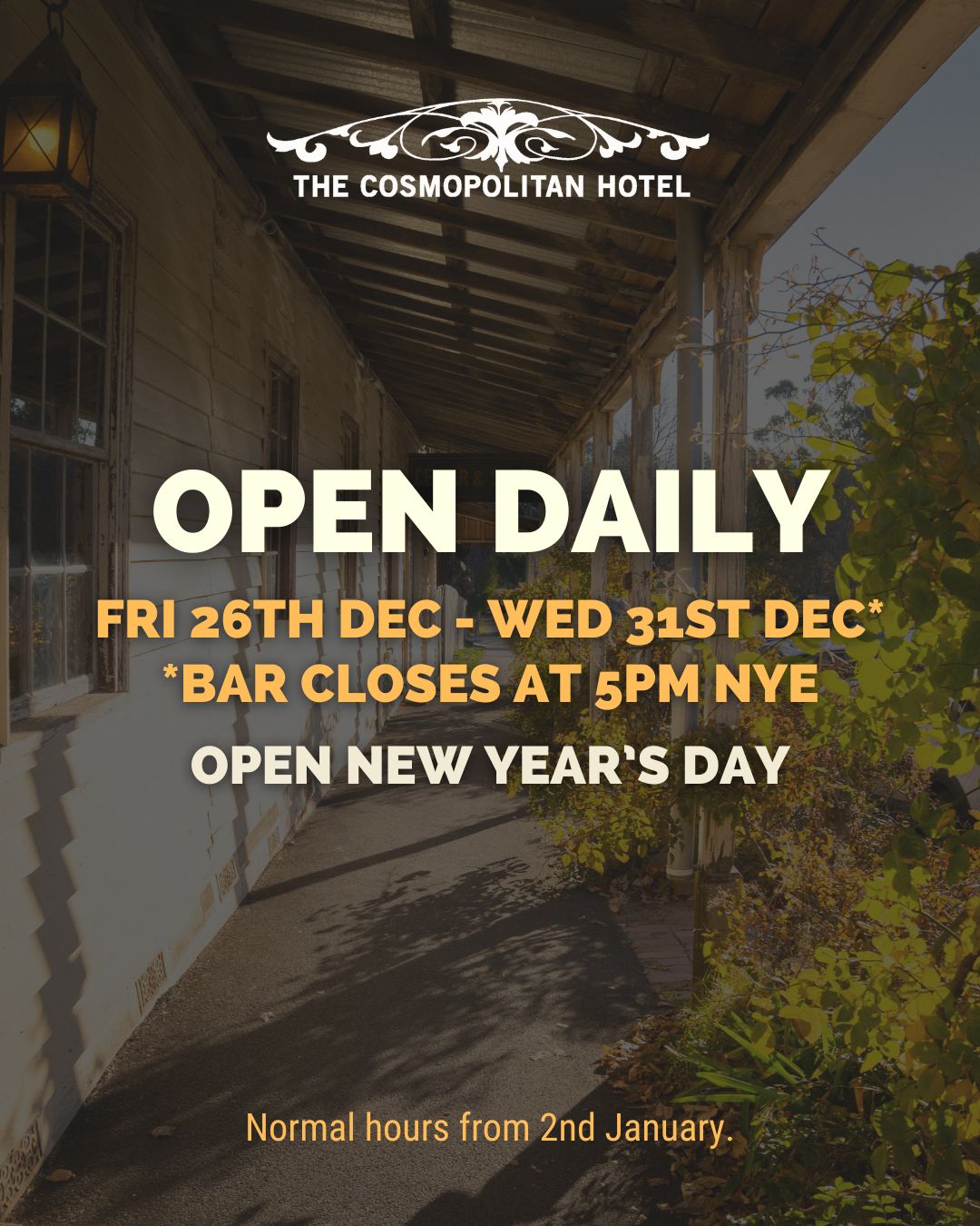 We’re here daily from Friday, 26 December to Wednesday, 31 December, including Monday and Tuesday.
Open for lunch on New Year’s Eve, the bar will close at 5pm, and we’ll reopen on New Year’s Day.
.
.
.
.
.
#trentham #hepburnshire #daylesfordmacedonlife #macedonranges #cosmotrentham #thecosmopolitanhotel #regionalvictoria #countrypub #publife #onehourout #visitmacedonranges #visitvictoria