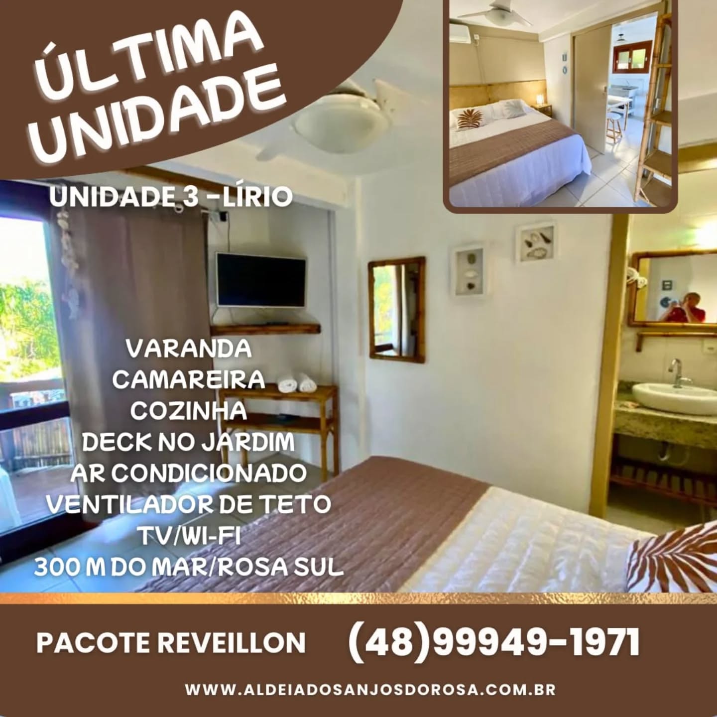 Aldeia dos Anjos do Rosa
Por motivo de cancelamento abrimos uma
Última oportunidade!
Estamos com uma unidade disponível!
Pacote Reveillon na Praia do Rosa
* 05 noites e 06 dias.
Unidade LÍRIO (03)
Faça a sua Reserva: (48) 99949-1971
Visite o site e conheça a unidade Lírio (03)
🌐 www.aldeiadosanjosdorosa.com.br
#reveillonpraiadorosa
#viradamagica
#reveillon
#florianópolis
#portoalegre