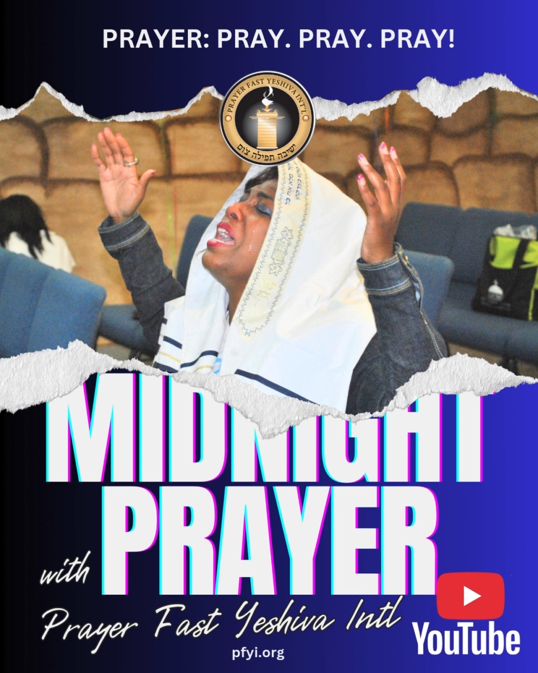 Join us for Midnight Intercession🔥
This week’s prayer: “PRAY! PRAY! PRAY!”
➡CLICK the link in the comments to listen to the full prayer on our Prayer Fast Yeshiva Intl YouTube page.
🙌Don’t forget to LIKE & SUBSCRIBE to stay connected!
#PrayerTime #MidnightIntercession #DivinePurpose #PushAndPray #PurposeUnlocked #FaithInAction