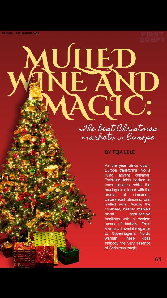 Mulled Wine & Magic: The best Christmas markets in Europe. 🎄🎄🎁🎇 #magazine #europe #christmas
https://www.firstdraftmag.co.in/december2025