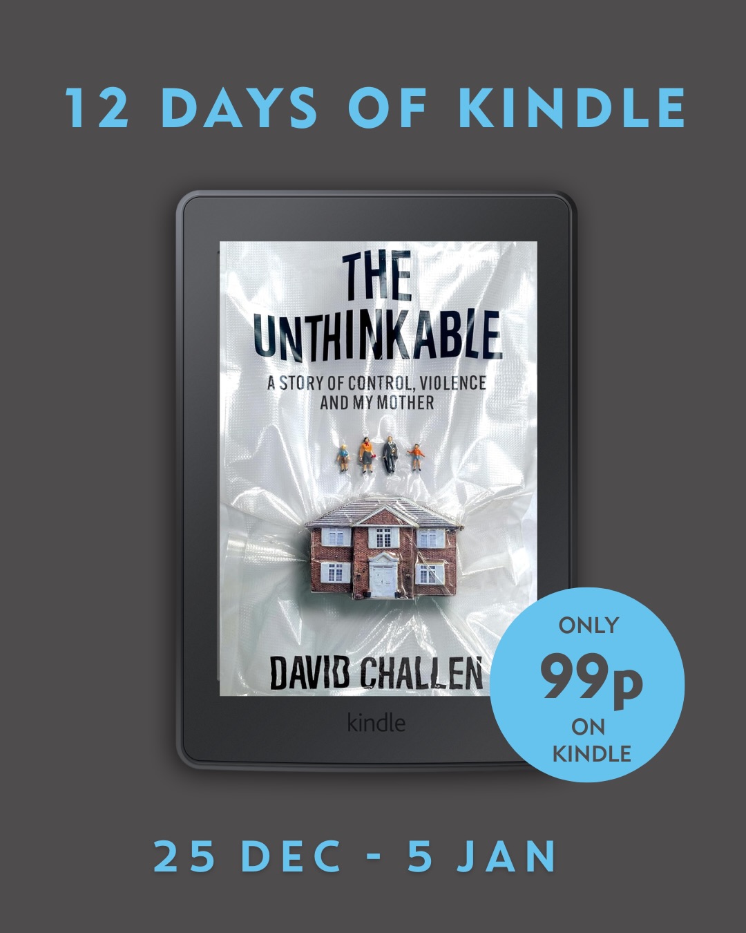 A book many readers say changed how they understand coercive control…
The Unthinkable traces a childhood lived inside coercive control, and an adult son’s return to that past to understand his parents, the violence between them, and what it meant to stand by his mother after she killed his father.
Now 99p on Kindle until 5 January.
➡️ LINK IN BIO
'𝘋𝘢𝘷𝘪𝘥 𝘪𝘴 𝘰𝘯𝘦 𝘰𝘧 𝘵𝘩𝘦 𝘮𝘰𝘴𝘵 𝘤𝘰𝘶𝘳𝘢𝘨𝘦𝘰𝘶𝘴 𝘮𝘦𝘯 𝘐 𝘬𝘯𝘰𝘸 . . . 𝘏𝘪𝘴 𝘣𝘰𝘰𝘬 𝘪𝘴 𝘰𝘯𝘦 𝘵𝘩𝘢𝘵 𝘦𝘷𝘦𝘳𝘺𝘰𝘯𝘦 𝘴𝘩𝘰𝘶𝘭𝘥 𝘳𝘦𝘢𝘥 𝘵𝘰 𝘶𝘯𝘥𝘦𝘳𝘴𝘵𝘢𝘯𝘥 𝘤𝘰𝘦𝘳𝘤𝘪𝘷𝘦 𝘤𝘰𝘯𝘵𝘳𝘰𝘭, 𝘢𝘯𝘥 𝘸𝘩𝘢𝘵 𝘪𝘵 𝘪𝘴 𝘭𝘪𝘬𝘦 𝘵𝘰 𝘣𝘦 𝘢 𝘤𝘩𝘪𝘭𝘥 𝘨𝘳𝘰𝘸𝘪𝘯𝘨 𝘶𝘱 𝘪𝘯 𝘢 𝘩𝘰𝘶𝘴𝘦 𝘸𝘩𝘦𝘳𝘦 𝘵𝘩𝘦𝘳𝘦 𝘪𝘴 𝘥𝘰𝘮𝘦𝘴𝘵𝘪𝘤 𝘢𝘣𝘶𝘴𝘦'
- 𝐌𝐞𝐥𝐚𝐧𝐢𝐞 𝐁𝐫𝐨𝐰𝐧 𝐌𝐁𝐄, 𝐚𝐤𝐚 𝐌𝐞𝐥 𝐁
'𝘜𝘯𝘵𝘩𝘪𝘯𝘬𝘢𝘣𝘭𝘦 𝘴𝘵𝘢𝘳𝘦𝘴 𝘥𝘰𝘸𝘯 𝘩𝘰𝘳𝘳𝘰𝘳 𝘢𝘯𝘥 𝘩𝘦𝘢𝘳𝘵𝘣𝘳𝘦𝘢𝘬. 𝘈 𝘴𝘵𝘰𝘳𝘺 𝘵𝘰𝘭𝘥 𝘸𝘪𝘵𝘩 𝘶𝘯𝘧𝘭𝘪𝘯𝘤𝘩𝘪𝘯𝘨 𝘤𝘰𝘶𝘳𝘢𝘨𝘦 𝘢𝘯𝘥 𝘢 𝘤𝘰𝘮𝘱𝘦𝘭𝘭𝘪𝘯𝘨 𝘥𝘳𝘪𝘷𝘦 𝘧𝘰𝘳 𝘵𝘩𝘦 𝘵𝘳𝘶𝘵𝘩'
- 𝐋𝐚𝐮𝐫𝐚 𝐊𝐮𝐞𝐧𝐬𝐬𝐛𝐞𝐫𝐠
'𝘉𝘦𝘢𝘶𝘵𝘪𝘧𝘶𝘭𝘭𝘺 𝘸𝘳𝘪𝘵𝘵𝘦𝘯 𝘢𝘯𝘥 𝘥𝘦𝘦𝘱𝘭𝘺 𝘮𝘰𝘷𝘪𝘯𝘨, 𝘐 𝘧𝘰𝘶𝘯𝘥 𝘋𝘢𝘷𝘪𝘥'𝘴 𝘣𝘰𝘰𝘬 𝘴𝘰 𝘤𝘰𝘮𝘱𝘦𝘭𝘭𝘪𝘯𝘨 𝘐 𝘳𝘦𝘢𝘥 𝘪𝘵 𝘪𝘯 𝘰𝘯𝘦 𝘴𝘪𝘵𝘵𝘪𝘯𝘨. 𝘐𝘵 𝘪𝘴 𝘢 𝘱𝘰𝘸𝘦𝘳𝘧𝘶𝘭 𝘤𝘢𝘭𝘭 𝘵𝘰 𝘢𝘤𝘵𝘪𝘰𝘯 𝘢𝘴 𝘮𝘶𝘤𝘩 𝘢𝘴 𝘢 𝘷𝘦𝘳𝘺 𝘱𝘦𝘳𝘴𝘰𝘯𝘢𝘭 𝘮𝘦𝘮𝘰𝘪𝘳'
- 𝐒𝐚𝐦𝐢𝐫𝐚 𝐀𝐡𝐦𝐞𝐝
'𝘈 𝘥𝘦𝘷𝘢𝘴𝘵𝘢𝘵𝘪𝘯𝘨 𝘱𝘰𝘳𝘵𝘳𝘢𝘺𝘢𝘭 𝘰𝘧 𝘤𝘰𝘦𝘳𝘤𝘪𝘷𝘦 𝘤𝘰𝘯𝘵𝘳𝘰𝘭 𝘢𝘴 𝘥𝘦𝘱𝘪𝘤𝘵𝘦𝘥 𝘣𝘺 𝘢 𝘴𝘰𝘯'
- 𝐈𝐫𝐢𝐬𝐡 𝐈𝐧𝐝𝐞𝐩𝐞𝐧𝐝𝐞𝐧𝐭