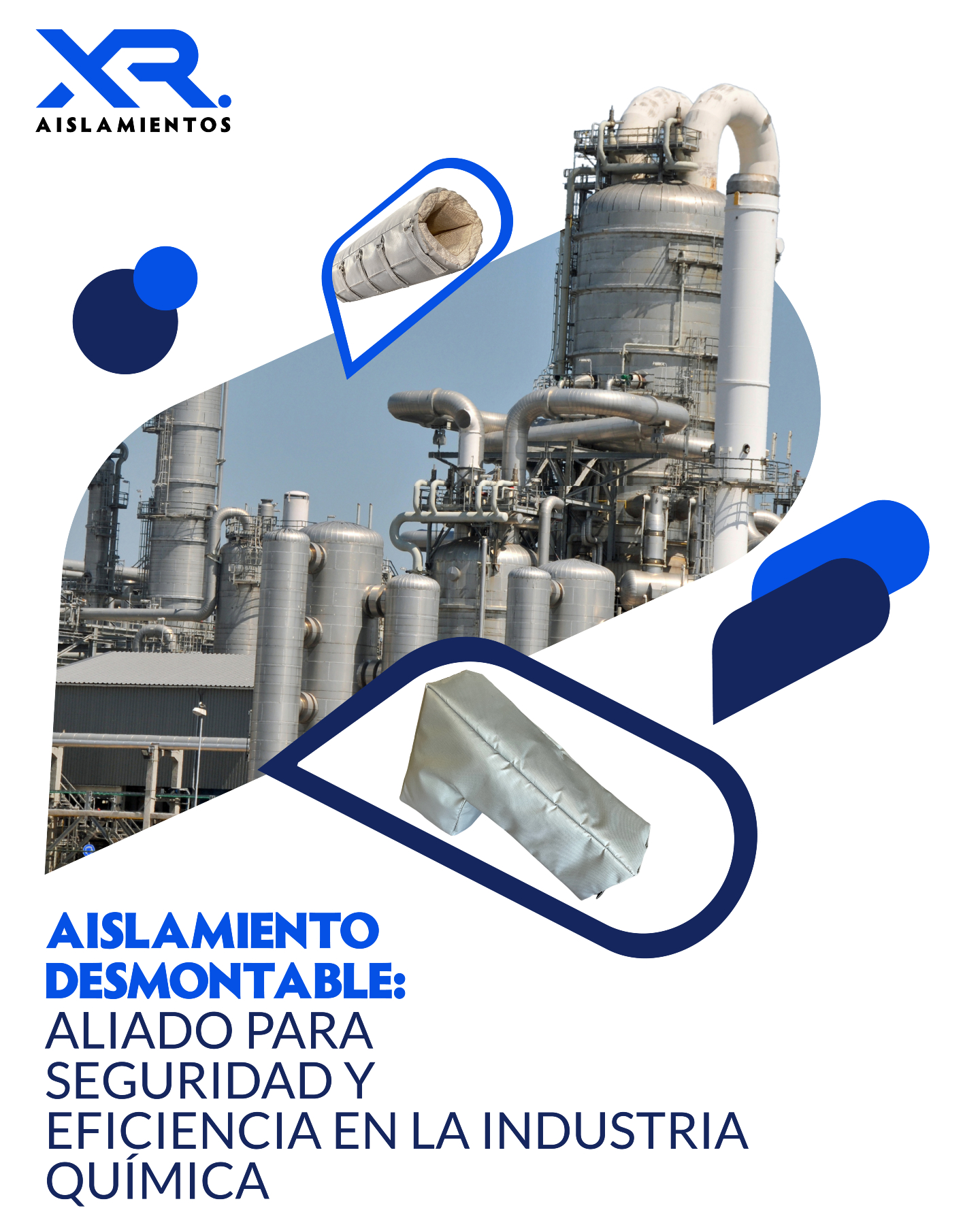 Aislamiento desmontable: más seguridad, mejor eficiencia y mantenimiento sin complicaciones en la industria química.
#IngenieríaIndustrial #MantenimientoIndustrial #OperaciónIndustrial #AhorroEnergético #ProtecciónTérmica #EquiposCríticos
