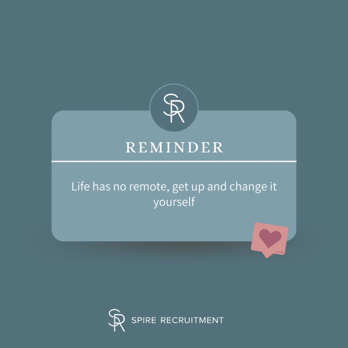Life has no remote, get up and change it yourself
#quotes #quoteoftheday✏️ #spirerecruitment