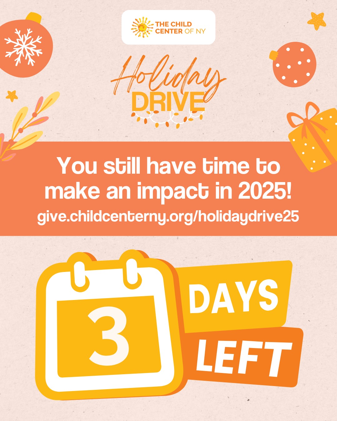As the end of the year approaches, this is a friendly reminder that there are just 3 days left to make a tax-deductible gift—or a Qualified Charitable Distribution (QCD)—for the 2025 tax year.
Your support empowers The Child Center of NY to offer holistic, year-round programs that help children and families thrive in their communities. From early childhood education and youth development to family support and school-based programs, these services reach families across New York City.
If you’re considering a year-end gift, there’s still time to make an impact before December 31.
Donate here: give.childcenterny.org/holidaydrive25