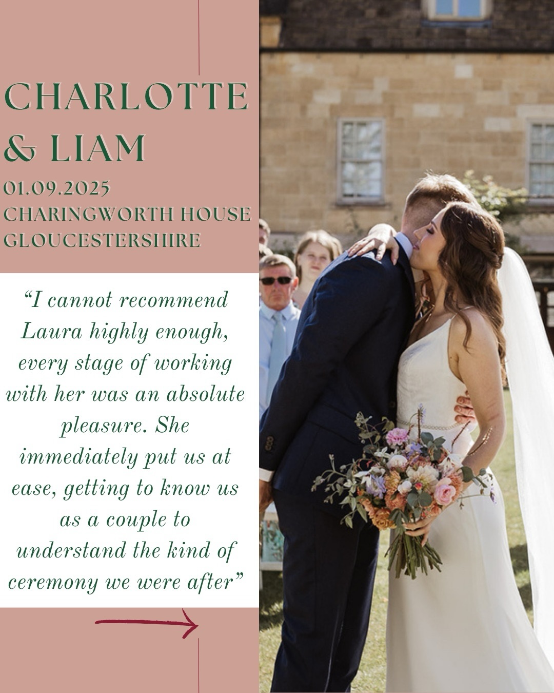 “Before booking Laura, we both felt quite anxious about the ceremony, but she transformed it into our favourite part of the entire day.” ✨
.
As your celebrant this is why it’s so important for me to get to know you inside out, I want to put you at ease and create a ceremony that feels perfectly ‘you two’. Its completely normal if you’re feeling nervous about standing up in front of everyone in the ceremony, but I have a whole load of tricks up my sleeve to calm those nerves and turn them in to excitement. From where or how you stand in the ceremony, to the content in my script, it all plays a part in helping you relax and most importantly, enjoy your ceremony! 💕
.
After all, the ceremony is the whole reason everyone’s there to celebrate in the first place so let’s set those vibes and make sure your ceremony is your favourite part of your day 💖
.
Charlotte and Liam’s intimate September wedding was at the beautiful @charingworthhouse in the Cotswolds. Their ceremony was full of personality, family, friends and fun. We had a surprise shower just before the ceremony started but we managed to hold off until the rain had passed and give them the Cotswolds Country Garden wedding they had been dreaming of - it was perfect! ✨
.
These moments were perfectly captured by @thegeorges.co 📸