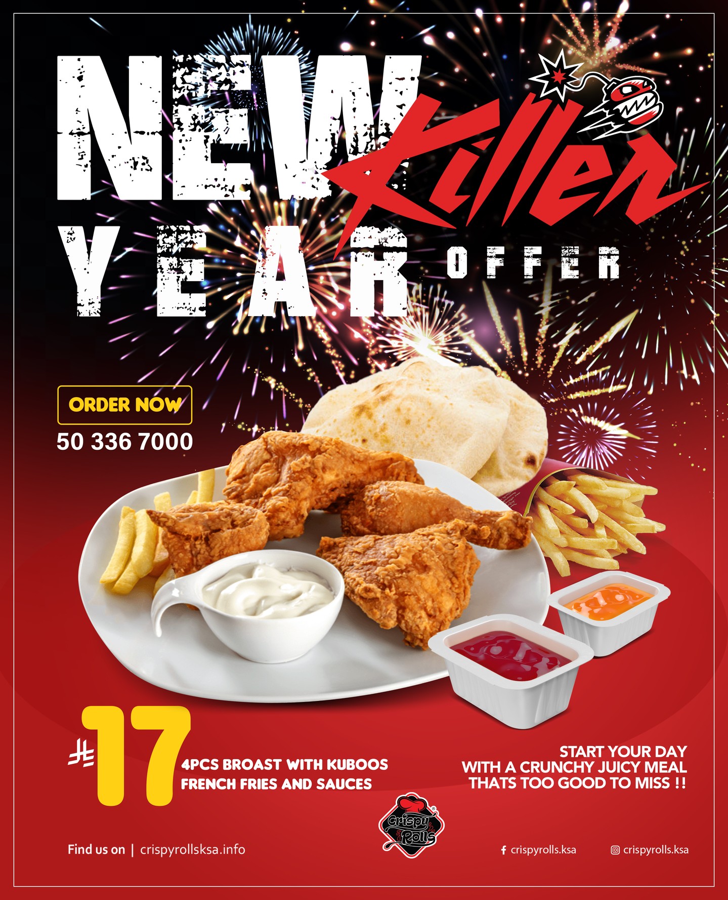 🎆 New Year Special at Crispy Rolls – Al Ahsa ONLY 🍗✨
Enjoy our #17 Broast Meal —
4 pcs crispy broast, kuboos, fries & delicious sauces 🤍🍟
Crunchy, juicy, and perfect to kick-start the year!
📍 Available only at Al Ahsa branch
📞 Order Now: 50 336 7000