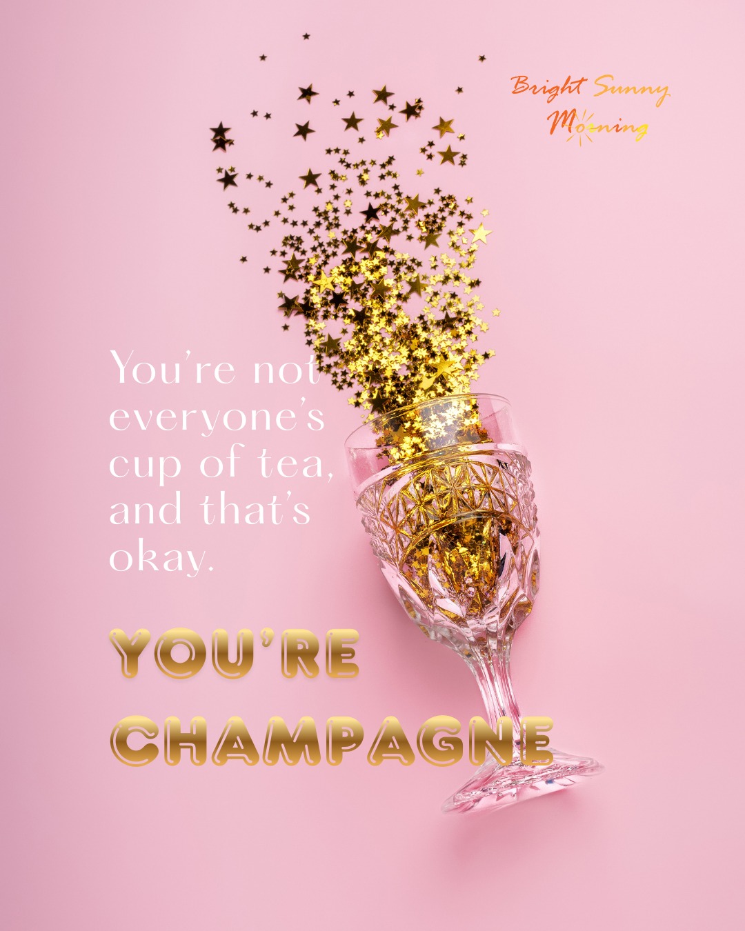 You’re not everyone’s cup of tea, and that’s okay.🌞
You’re champagne. 🍾🥂
#personalgrowth #selfworth #selflove #growthmindset #innerwork #confidence #authenticself