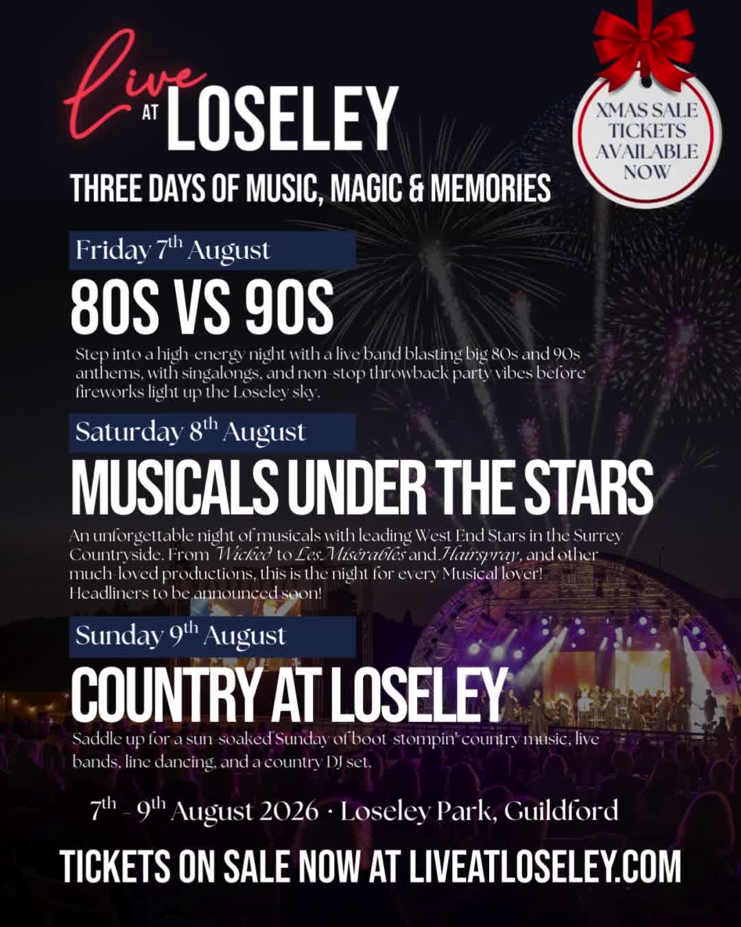Three unforgettable summer nights await at Live at Loseley – from disco anthems and musical theatre magic to laid-back Country afternoons all with the stunning backdrop of Loseley House!
Enjoy 15% off tickets for a limited time only and give yourself something truly special to look forward to this summer.
🎟️ Book now before the offer ends – your perfect summer night starts here.
#LiveAtLoseley #LoseleyPark #SurreyEvents #SummerFestival #LiveMusicSurrey #OutdoorTheatre #SurreyWhatson #UKFestivals #SummerNights #FestivalSeason #ChristmasSpecial #TicketOffer #ThingsToDoInSurrey #FamilyFestival #GuildfordEvents