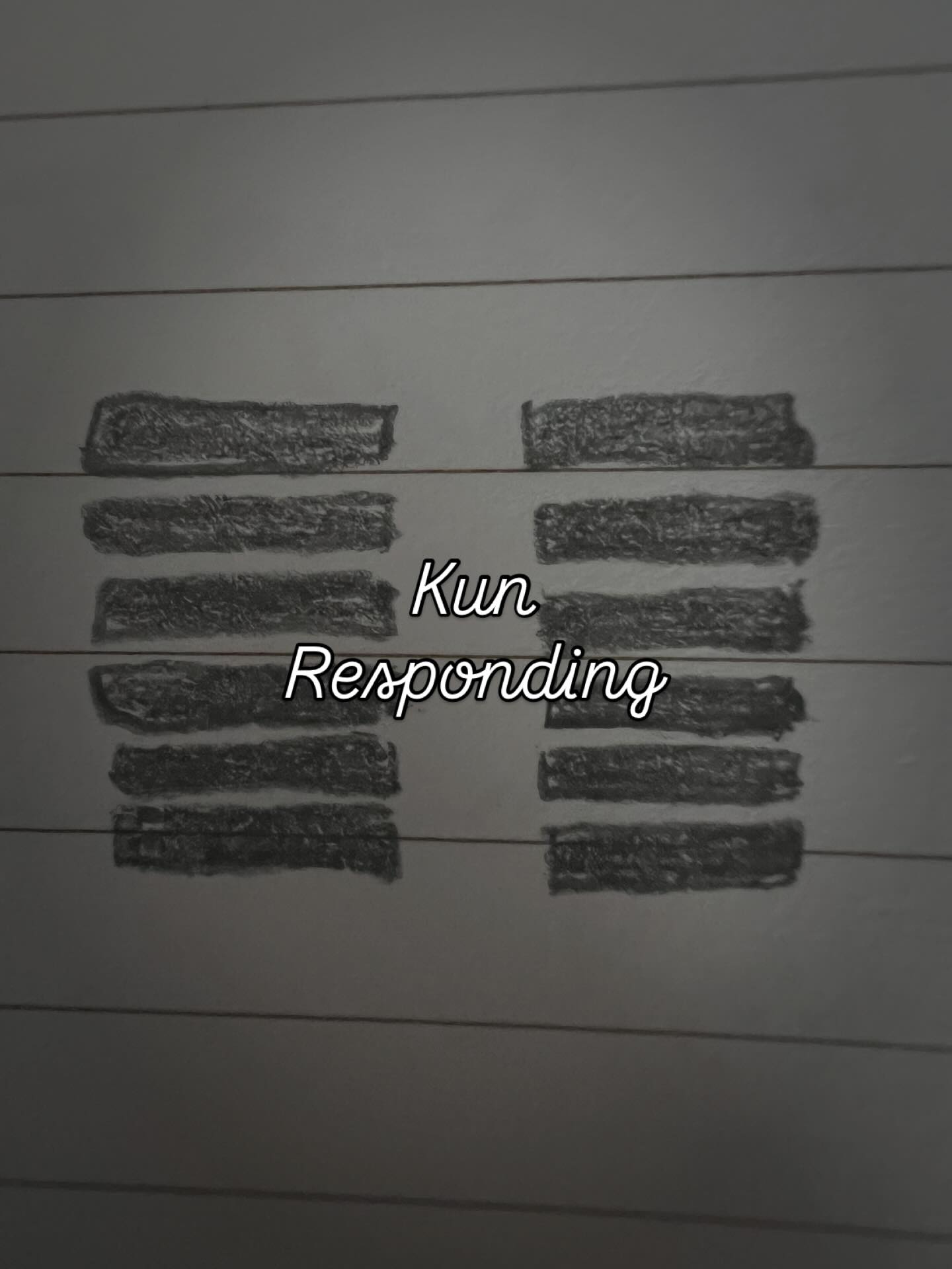 Kun is the second of the 64 gua. If Qian represents exploring natural phenomena, Kun explores the social phenomena, or the Tao of Humanity; submission and responding. Kun is pure yin energy and acts harmoniously with Qian for the completion of creation. All 6 Yao are yielding, or broken lines; the most flexible, responsive, humble, feminine qualities. If Qian sows the seeds, Kun then births them, creating heaven and earth.