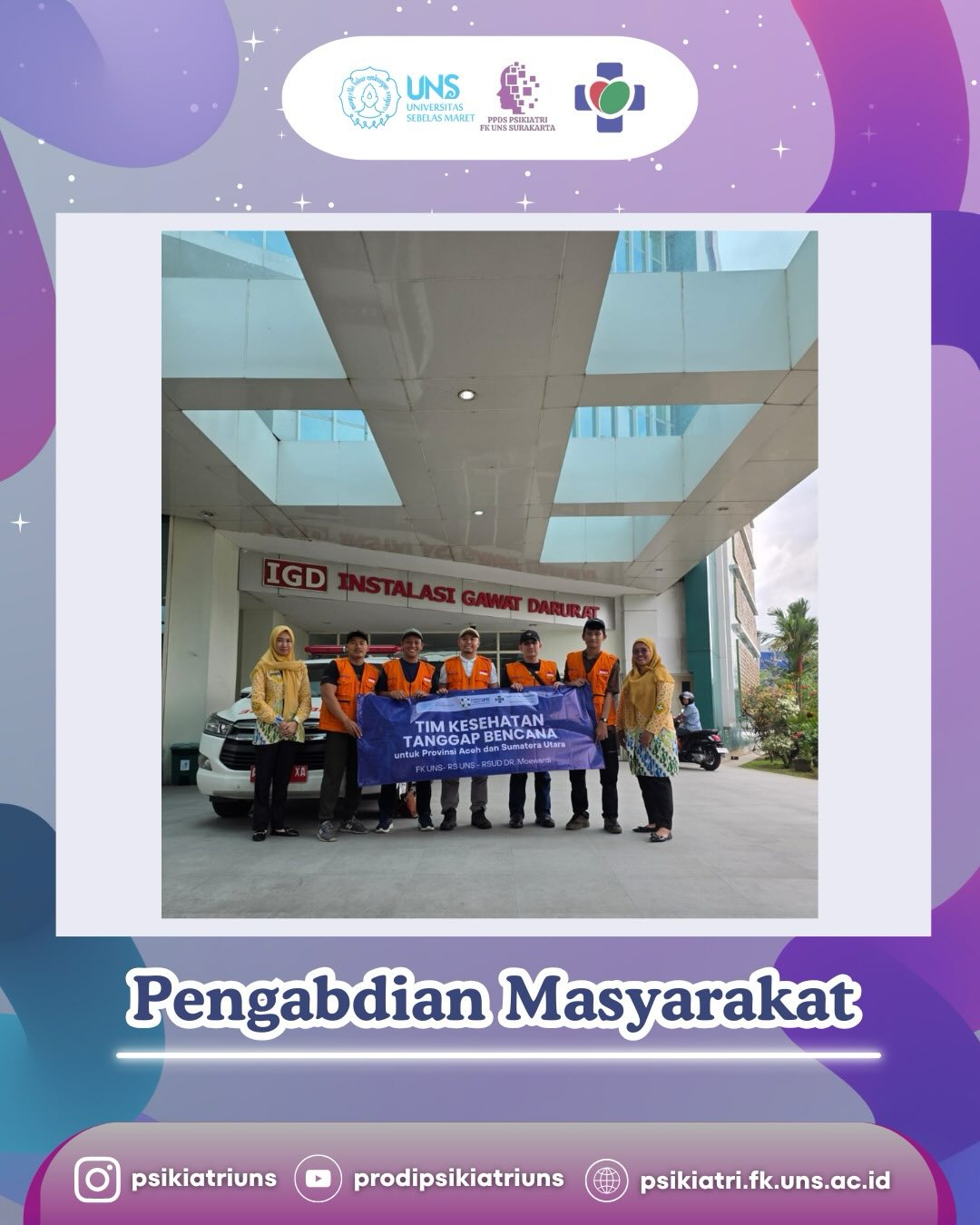 ✨Psikiatri FK UNS Hadir untuk Kemanusiaan✨🚑
Sebagai bagian dari komitmen pengabdian kepada masyarakat, Program Studi Psikiatri UNS berpartisipasi dalam Tim Kesehatan Tanggap Bencana mewakili FK UNS, RS UNS, RSUD dr. Moewardi yang ditugaskan ke Provinsi Aceh dan Sumatera Utara untuk membantu para korban bencana alam.
Tidak hanya pemulihan fisik, bencana juga meninggalkan luka psikis yang mendalam. Melalui dukungan kesehatan jiwa dan psikososial, Psikiatri FK UNS berupaya hadir memberikan pendampingan, penguatan, dan harapan bagi para penyintas agar mampu bangkit dan pulih secara menyeluruh.
Langkah kecil ini adalah bagian dari tanggung jawab besar insan akademik dan tenaga kesehatan untuk selalu hadir di tengah masyarakat, terutama saat mereka paling membutuhkan.
Semoga setiap ikhtiar menjadi amal kebaikan dan membawa pemulihan bagi saudara-saudara kita