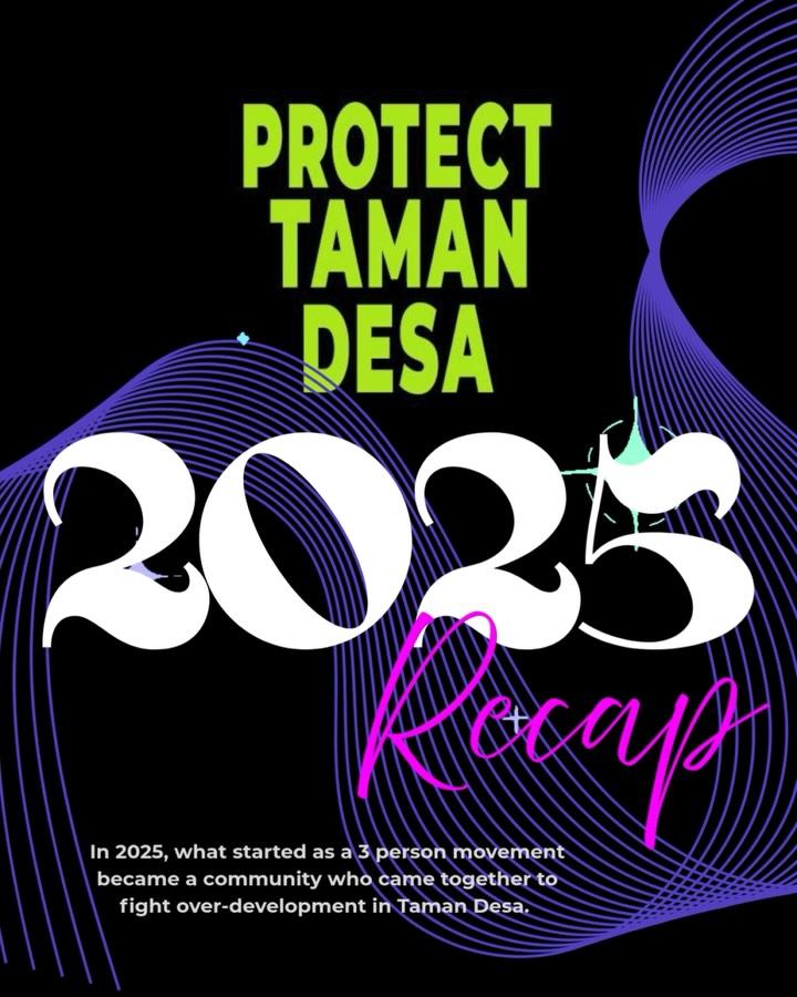 Howโs 2025 been for everybody? Hereโs a look back at what weโve accomplished together in protecting Taman Desa. Please give yourselves a well deserved pat on the back for our collective accomplishments! Wishing everyone a Happy New Year, and onwards to 2026! ๐๐
.
We are looking to recruit more talent and manpower, please dm to explore how we can work together!
.
Fundraiser to our legal fund is still ongoing, details below:
๐๐ฐ๐ฐ๐ผ๐๐ป๐ ๐ก๐ฎ๐บ๐ฒ: Thomas Philip (Client Account)
๐๐ฐ๐ฐ๐ผ๐๐ป๐ ๐ก๐ผ: 5147 2130 0757 (Maybank)
๐ฃ๐ฎ๐๐บ๐ฒ๐ป๐ ๐ฅ๐ฒ๐ณ: Protect Taman Desa
๐ฃ๐ฎ๐๐บ๐ฒ๐ป๐ ๐๐ฒ๐๐ฎ๐ถ๐น: Your name (optional)
.
#ProtectTamanDesa #TamanDesa #KualaLumpur #GreenSpaceMatters #ProtectPublicLand #tamandesaplayground #2025recap