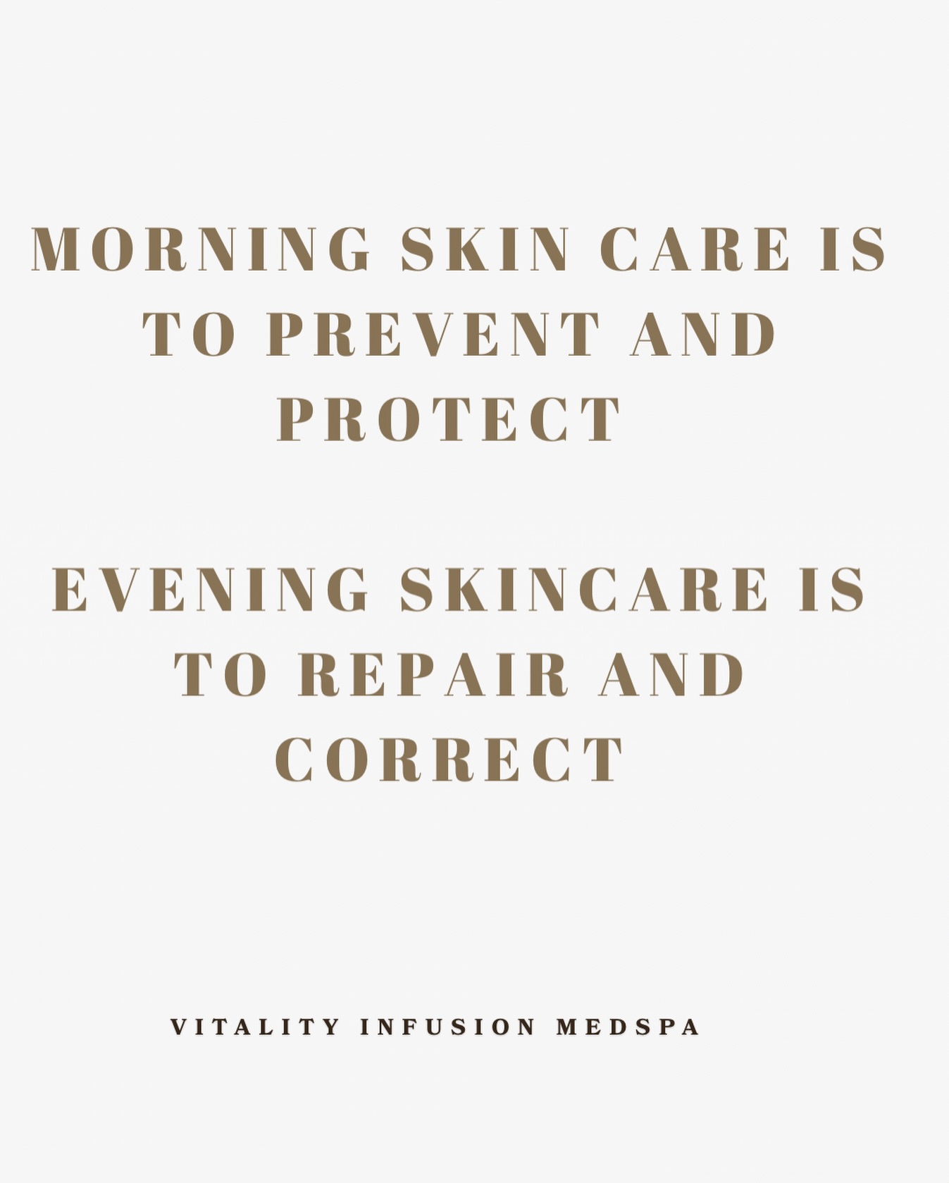🌞 Morning Skincare: Protection & Preparation
Your skin faces UV rays, pollution, and daily stress every day. A morning routine prepares and shields your skin.
Steps:
1. Cleanse – remove overnight oils and impurities.
2. Antioxidant Serum (e.g., Vitamin C) – protects against free radicals.
3. Moisturize – maintains hydration and strengthens the skin barrier.
4. Sunscreen – essential to prevent sun damage, dark spots, and premature aging.
Benefit: Keeps skin healthy, radiant, and resilient throughout the day.
The
🌙 Evening Skincare: Repair & Renewal
Nighttime is when your skin naturally repairs and regenerates. Evening care ensures it heals and restores itself effectively.
Steps:
1. Double Cleanse – remove makeup, sunscreen, and daily pollutants.
2. Treatment Serums (retinol, hyaluronic acid, or targeted actives) – address concerns like acne, pigmentation, or fine lines.
3. Moisturizer / Night Cream – seals in hydration and supports overnight recovery.
Benefit: Enhances cell renewal, strengthens the skin barrier, and restores moisture, leaving skin refreshed and healthy by morning.
✅ Why Both Are Essential
• Morning routine protects your skin.
• Evening routine repairs your skin.
• Together, they maintain skin health, glow, and youthful appearance, while preventing long-term damage. #Vitelotyinfusionemedspa #medspa #skin #skinrepair