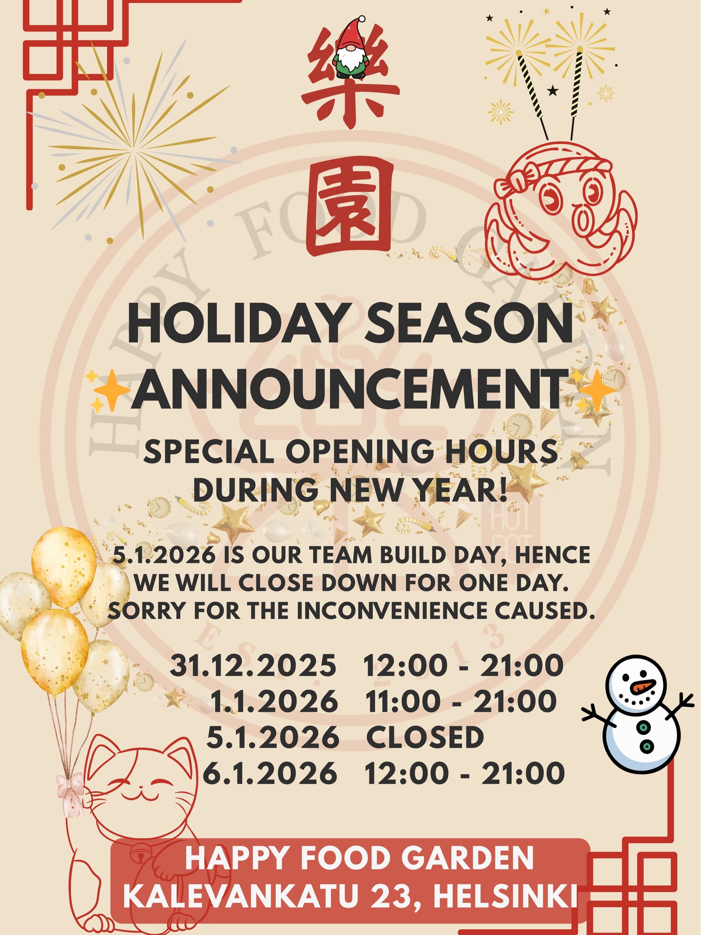 ✨ Holiday Opening Notice ✨
We’re happy to let you know that we’re open as usual throughout New Year and Loppiainen (Epiphany) 6.1.2026 🥂🔥
Come enjoy hotpot, BBQ, and your favorite Chinese dishes with us!
📌 Please note:
We will be closed on January 5th, 2026 for our Happy Team Building Day, so our team can recharge and come back even better for you 💛
Thank you for your understanding, and we look forward to welcoming you!
— Happy Food Garden 🍲✨
Happy Food Garden
📍Kalevankatu 23, 00100 Helsinki
#chinesefood #asianfood #hotpot #BBQ #foodstagram