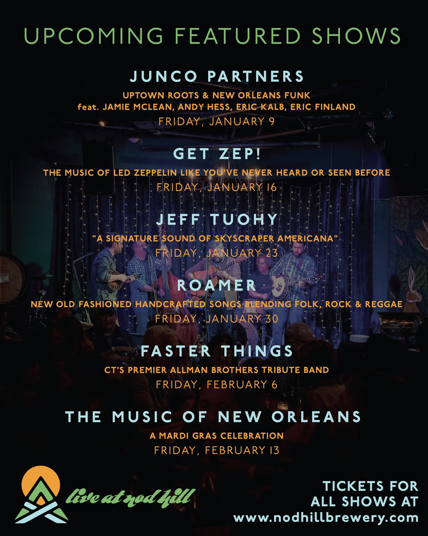 Every Friday night this winter we’ve got extra special world-class do-not-miss live music happening in the Backspace! Coming up…
1.9 Junco Partners ~ Junco January Mardi Gras! @thejuncopartners
1.16 Get Zep! ~ Led Zeppelin Tribute @getzepband
1.23 Jeff Tuohy @thejefftuohy
1.30 Roamer @roamertheband
2.6 Faster Things ~ Allman Brothers Tribute @fasterthingsabb
2.13 The Music of New Orleans ~ A Mardi Gras Celebration
These are all ticketed performances, with prices ranging around $15-25 per show.
Tickets are available at the link in our bio—>Live Music
Or by visiting https://nod-hill-brewery.turntabletickets.com/
We have great live music planned most Thursdays & Saturdays too, those are all free shows. Full schedule on our website.
#livemusicct#ctlivemusic#nodhillbrewery#ridgefieldct#ledzeppelin#fleetwoodmac#allmanbrothersband#branchvillect#reddingct#georgetownct#wiltonct