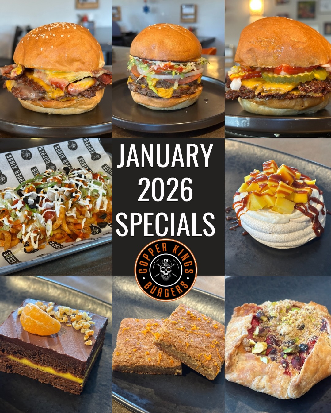 ✨JANUARY SPECIALS ARE SERVED ✨
New year, new specials, same obsession with doing things right.
🍔 McDon’t
6oz house beef blend, ’Merican melty slices, pickles, diced onion, ketchup, and three drops of yellow mustard served on a homemade Japanese milk bun.
🍔 The Flopper
8oz charbroiled house beef blend, ’Merican melty slices, shredded lettuce, onion, tomato, pickles, mayo, and ketchup served on a homemade Japanese milk bun.
🥓 The Ultimate Bacon Jagoff
6oz house beef blend, ’Merican melty slices, three strips of bacon, sweet onion sauce, ketchup, and three drops of yellow mustard served on a homemade Japanese milk bun.
🍟 Nacho Average Fries
Seasoned curly fries topped with house made nacho cheese sauce, shredded lettuce, diced tomato, diced onion, black olives, salsa roja, and finished with chili crema.
🍊🍫 Tangerine Dream Cake
Flourless chocolate cake layered with tangerine curd and topped with thyme-infused chocolate ganache, candied tangerine peel, and fresh tangerine.
🖤 Tart of Darkness
Almond frangipane and cranberry tart topped with pistachio crumble. Served warm.
🥭 Pavlova My Life
Crisp baked meringue filled with passion fruit whipped cream, fresh mango, and dulce de leche drizzle.
✨ Tangerine-Browned Butter Blondie
January never tasted so good. Come hungry. Leave converted. 🍔🔥
📍Copper Kings Burgers | North County, San Diego